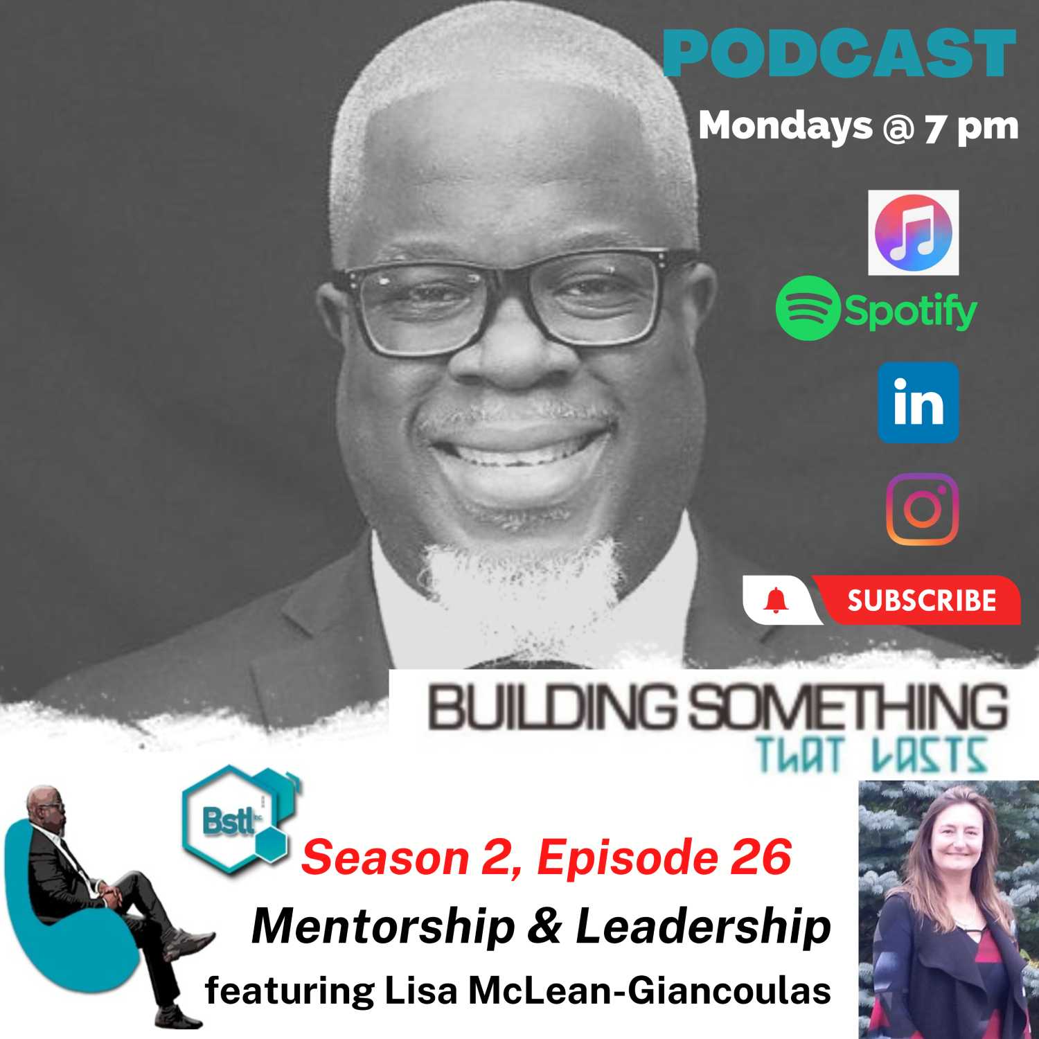 Mentorship & Leadership featuring Lisa McLean-Giancoulas