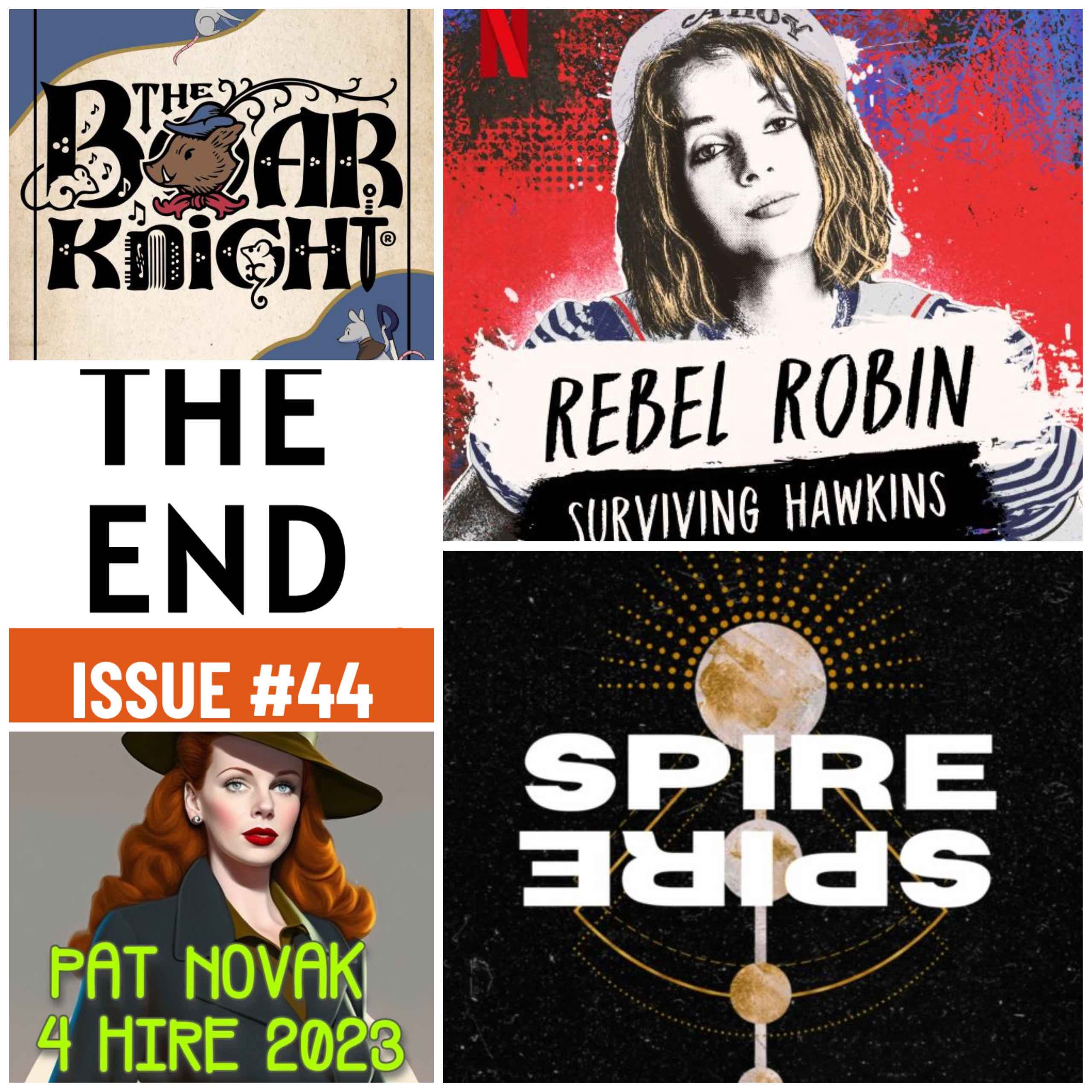 Rebel Robin: Surviving Hawkins & Spire + a complete series and a season finale!