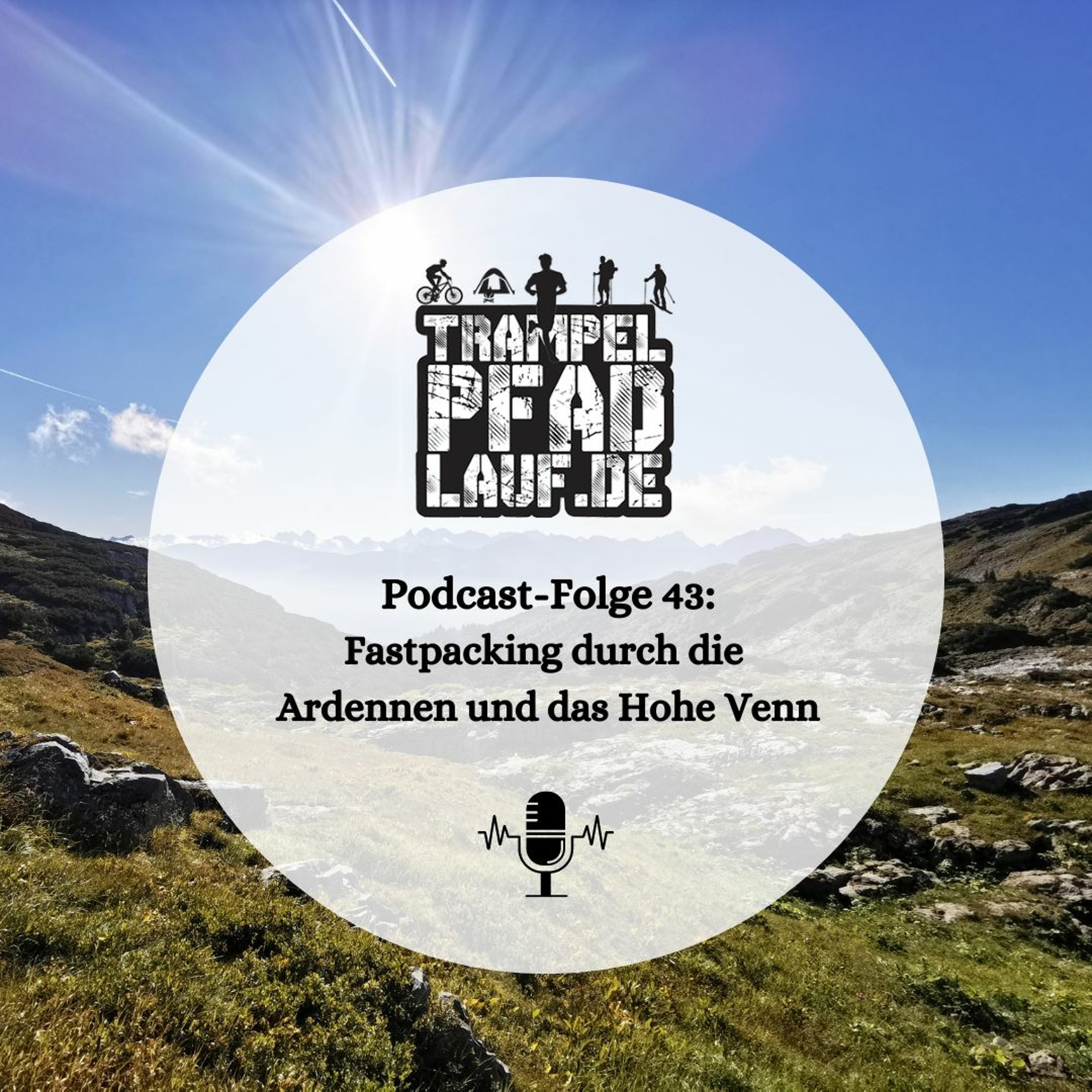 ⁣#43 - Fastpacking durch die Ardennen und das Hohe Venn