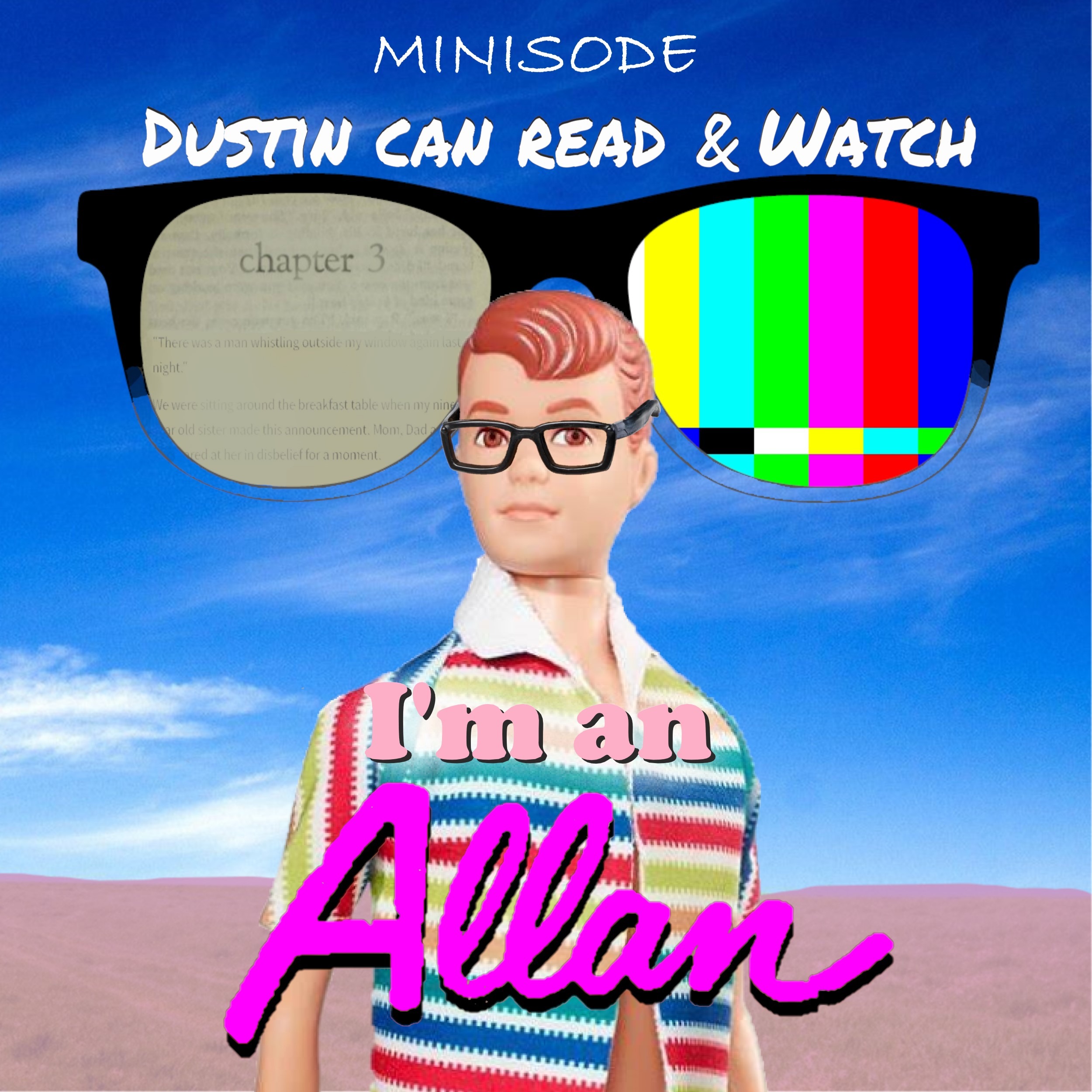 DCW Minisode: I'm an Allan