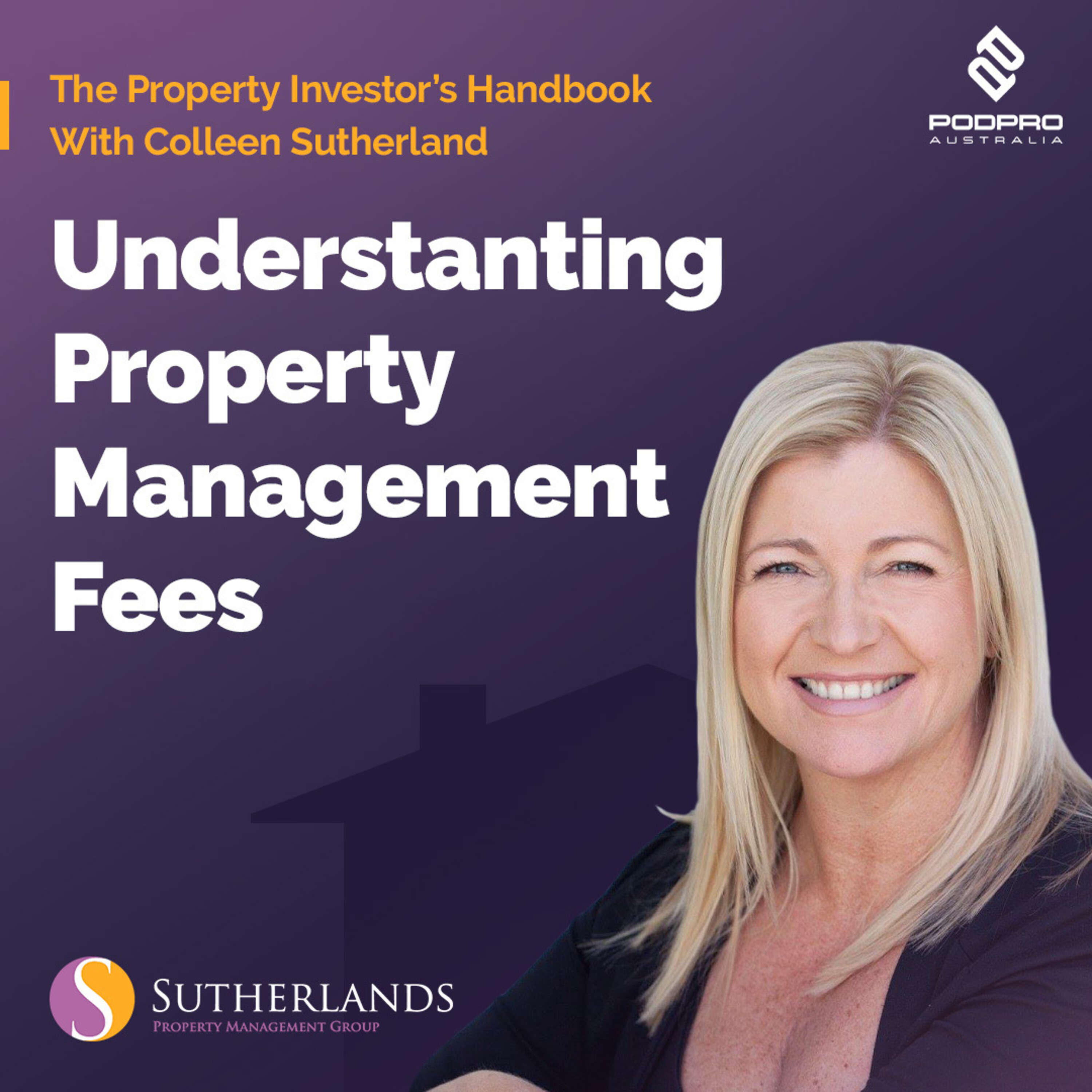 EP04: Understanding Property Management Fees