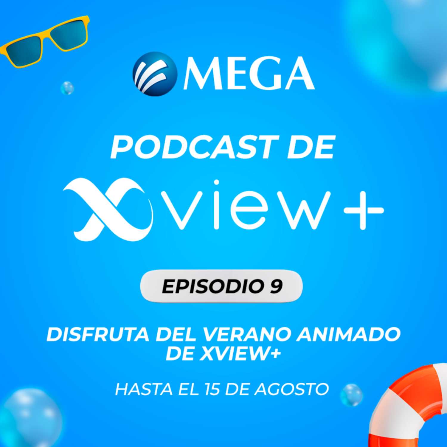 Disfruta del Verano Animado de XVIEW+