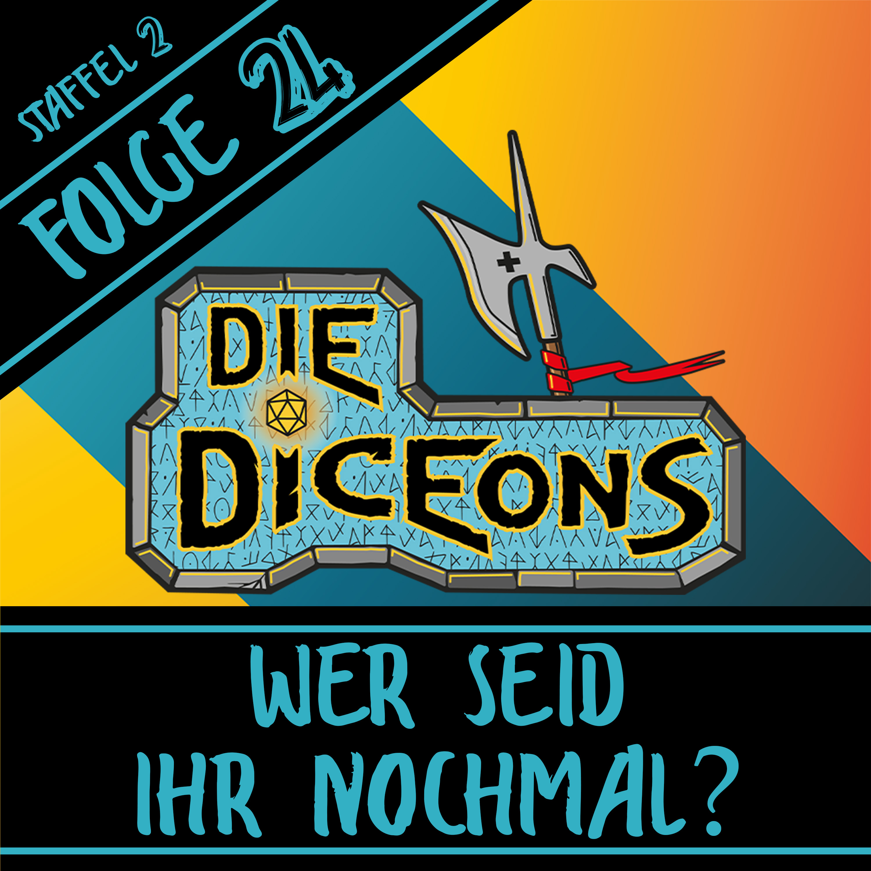 Die Diceons | S2E24 | Wer seid ihr nochmal