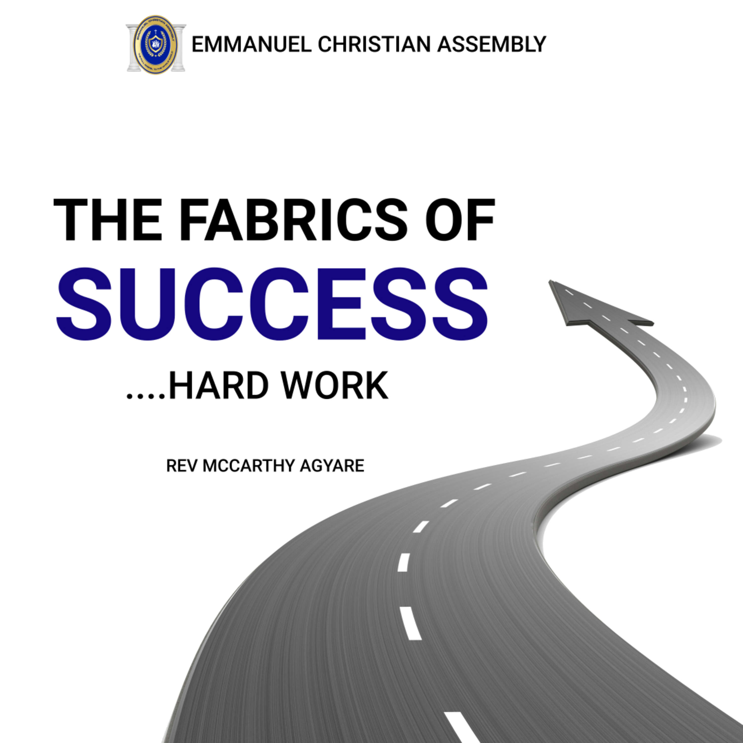 THE FABRICS OF SUCCESS....HARD WORK, INTERGRITY, CONSISTENCY