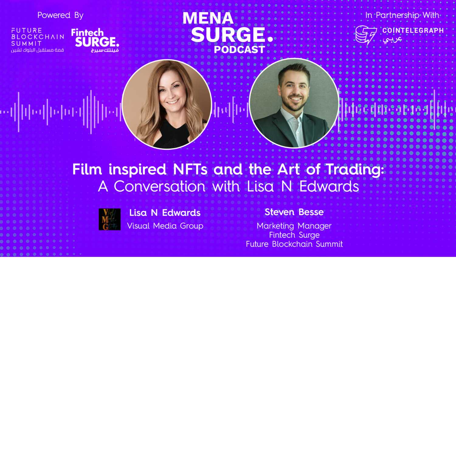 Film inspired NFTs and the Art of Trading: A Conversation with Lisa N Edwards