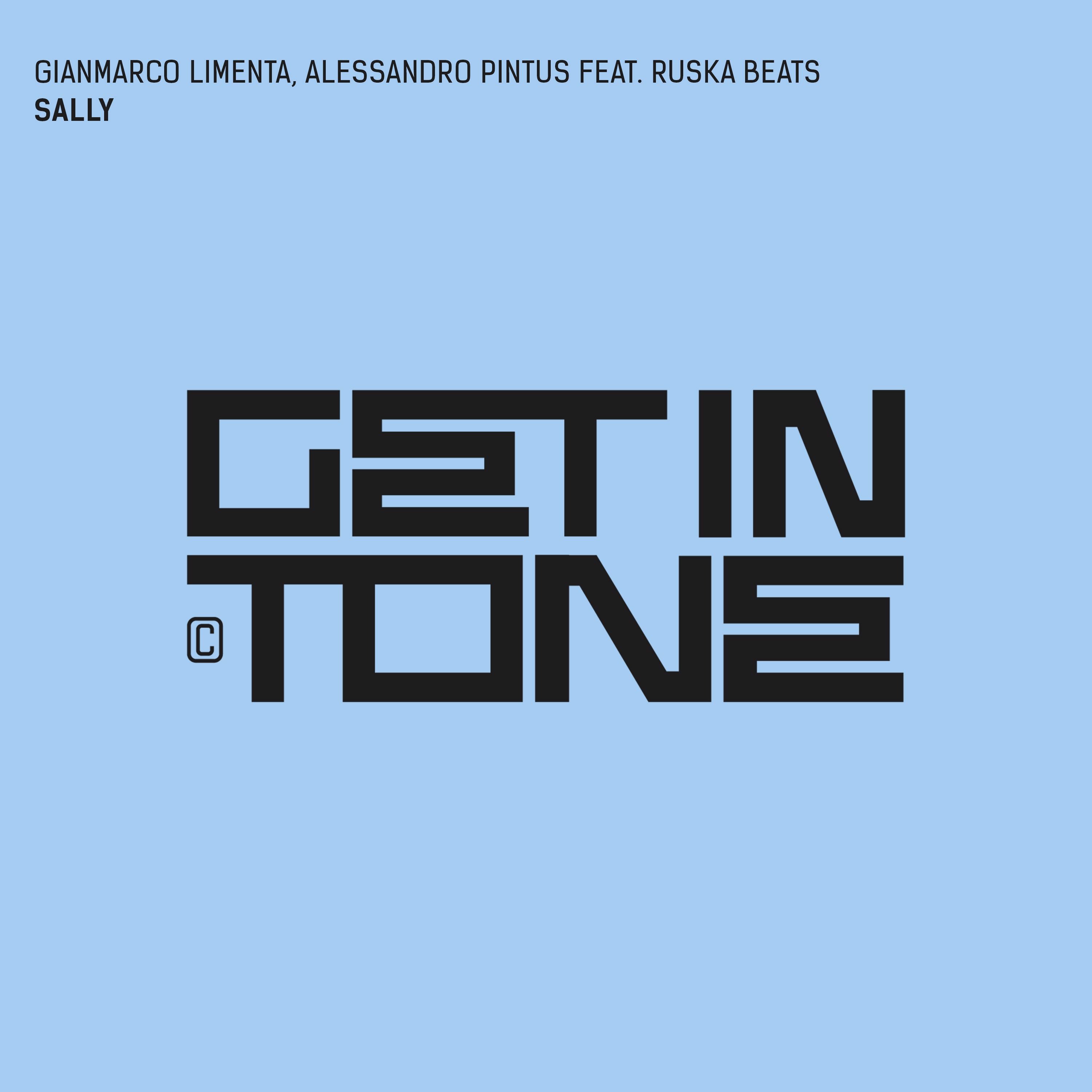 BRM PREMIERE: Gianmarco Limenta, Alessandro Pintus - Sally (ft. Ruska Beats) [Get In Tone]