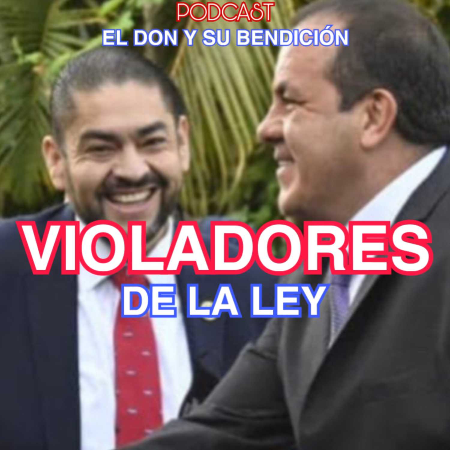 Los Violadores de la Ley