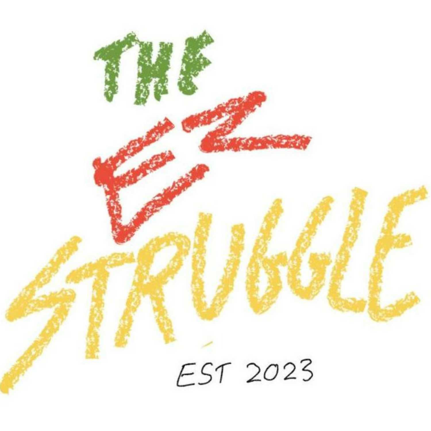 The Ez Struggle - Ep 16 Happy 4th of July!!!!