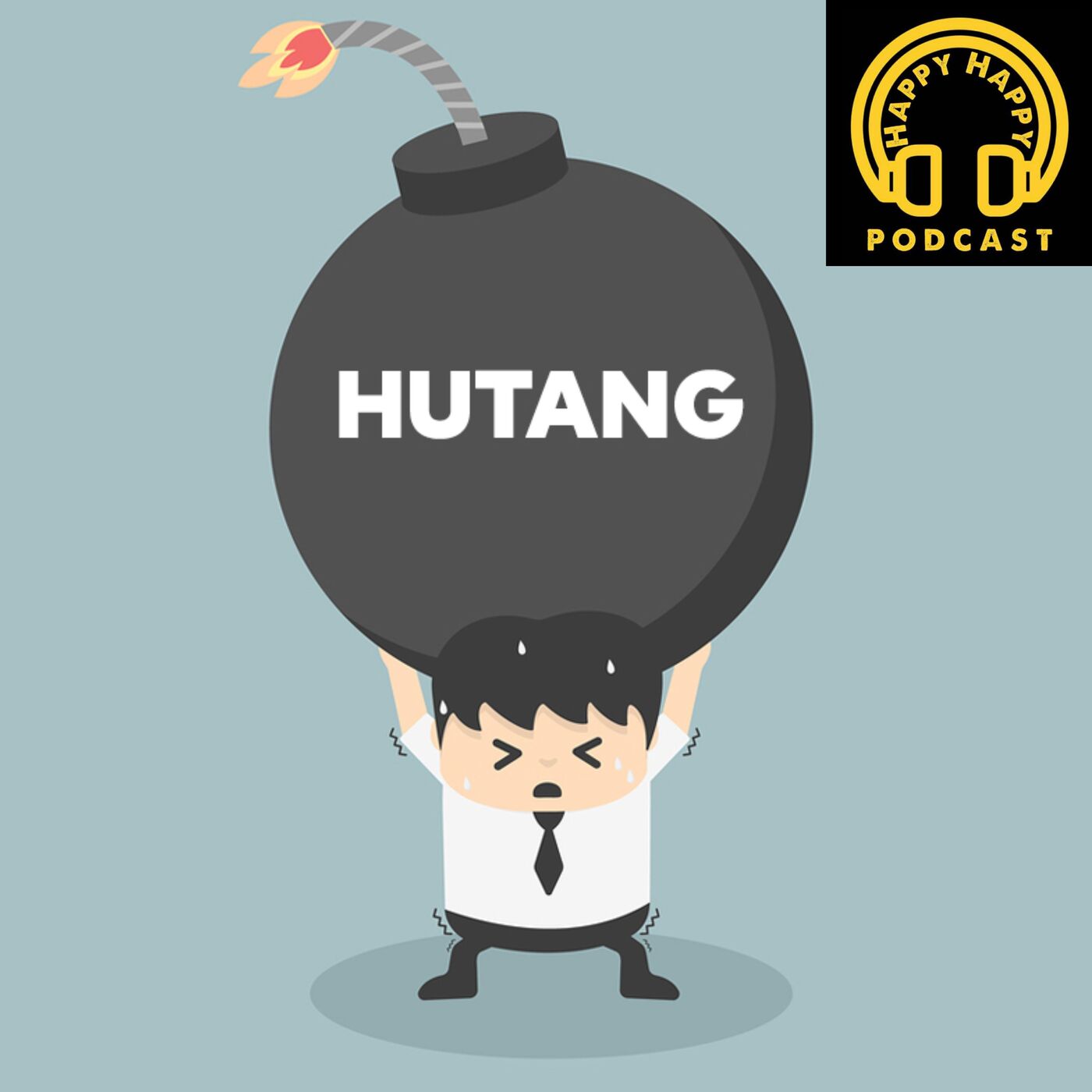 Episode 68: Hutang Part 1