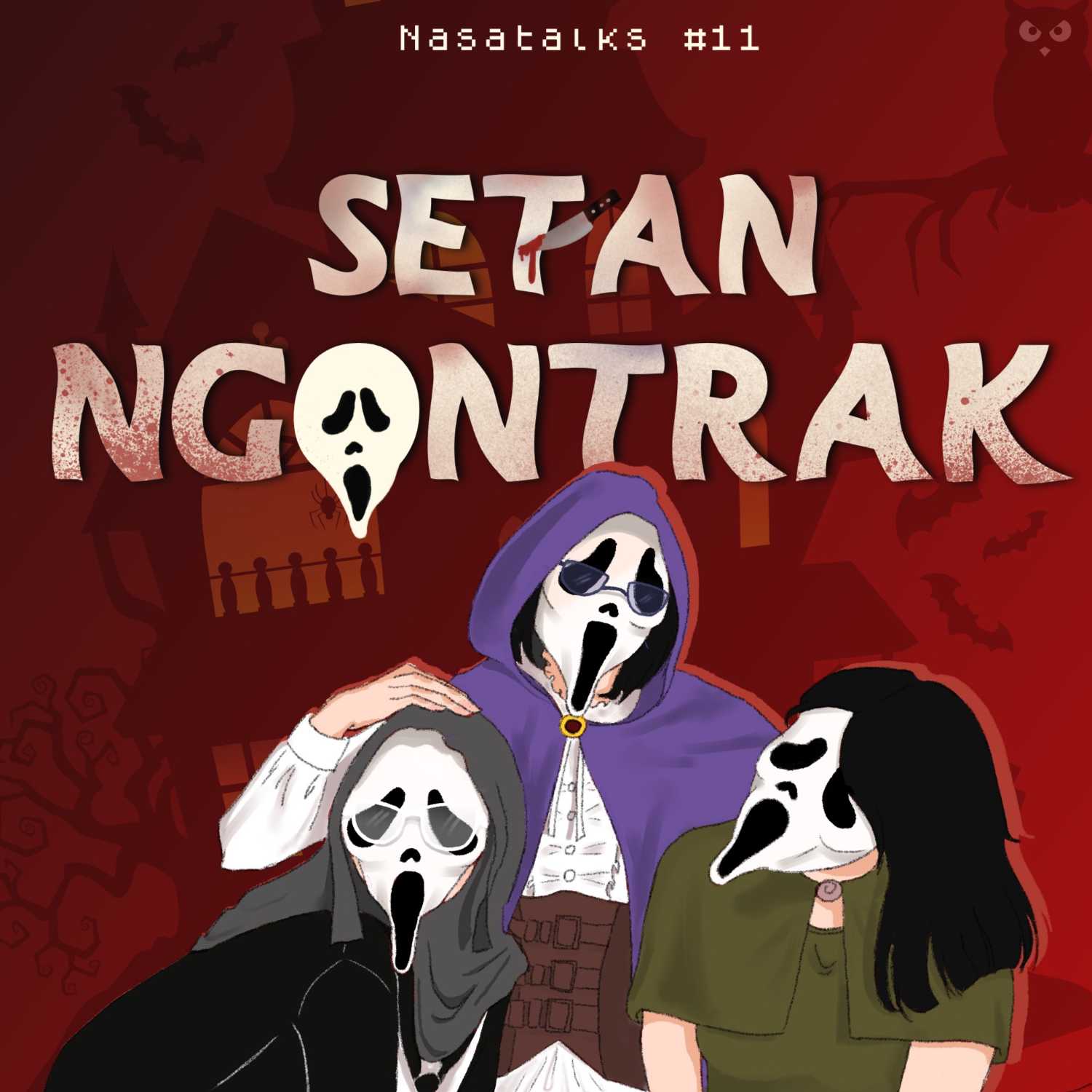 #11 - ADA SETAN NGONTRAK?! 