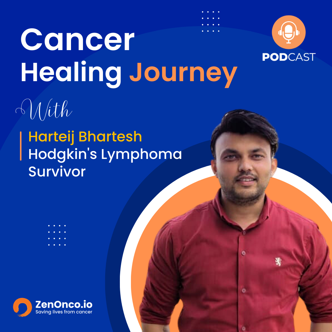 ⁣ZenOnco.io Cancer Healing Journey | Harteij Bhartesh | Hodgkin’s Lymphoma Survivor