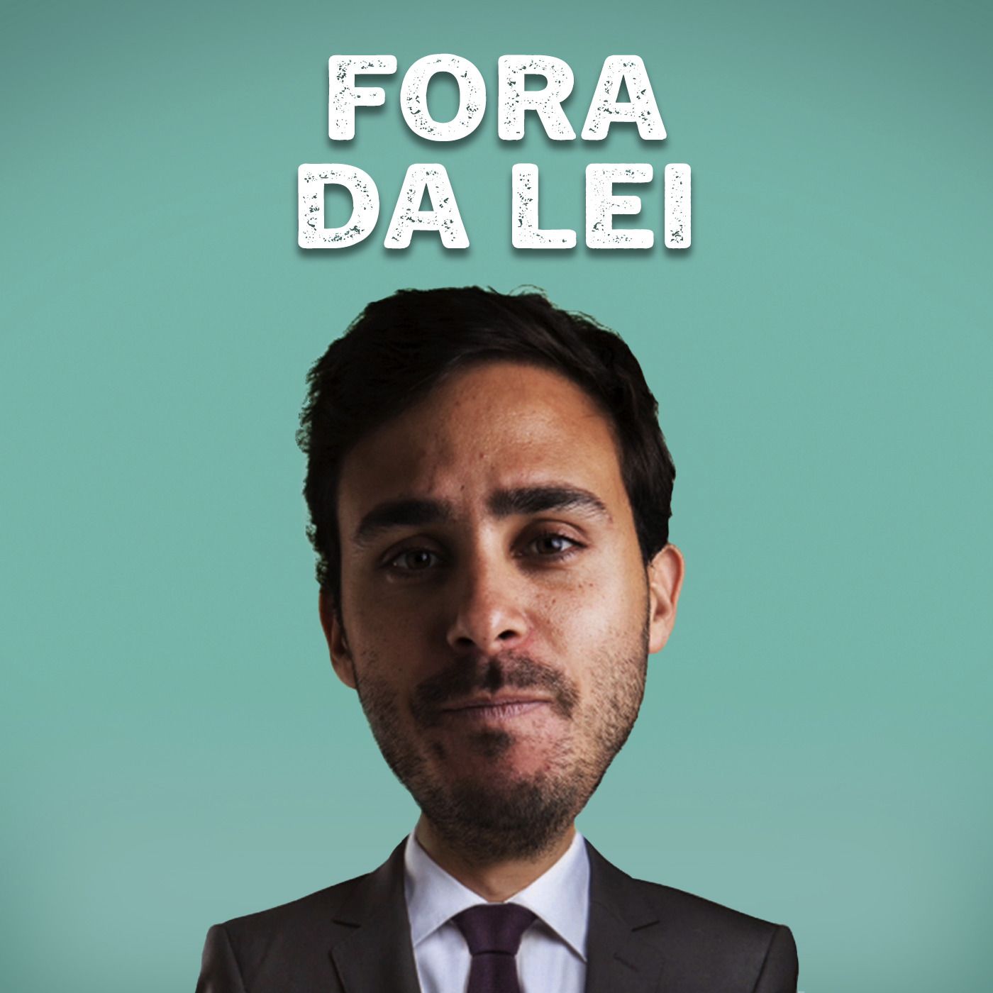 Fora da Lei 