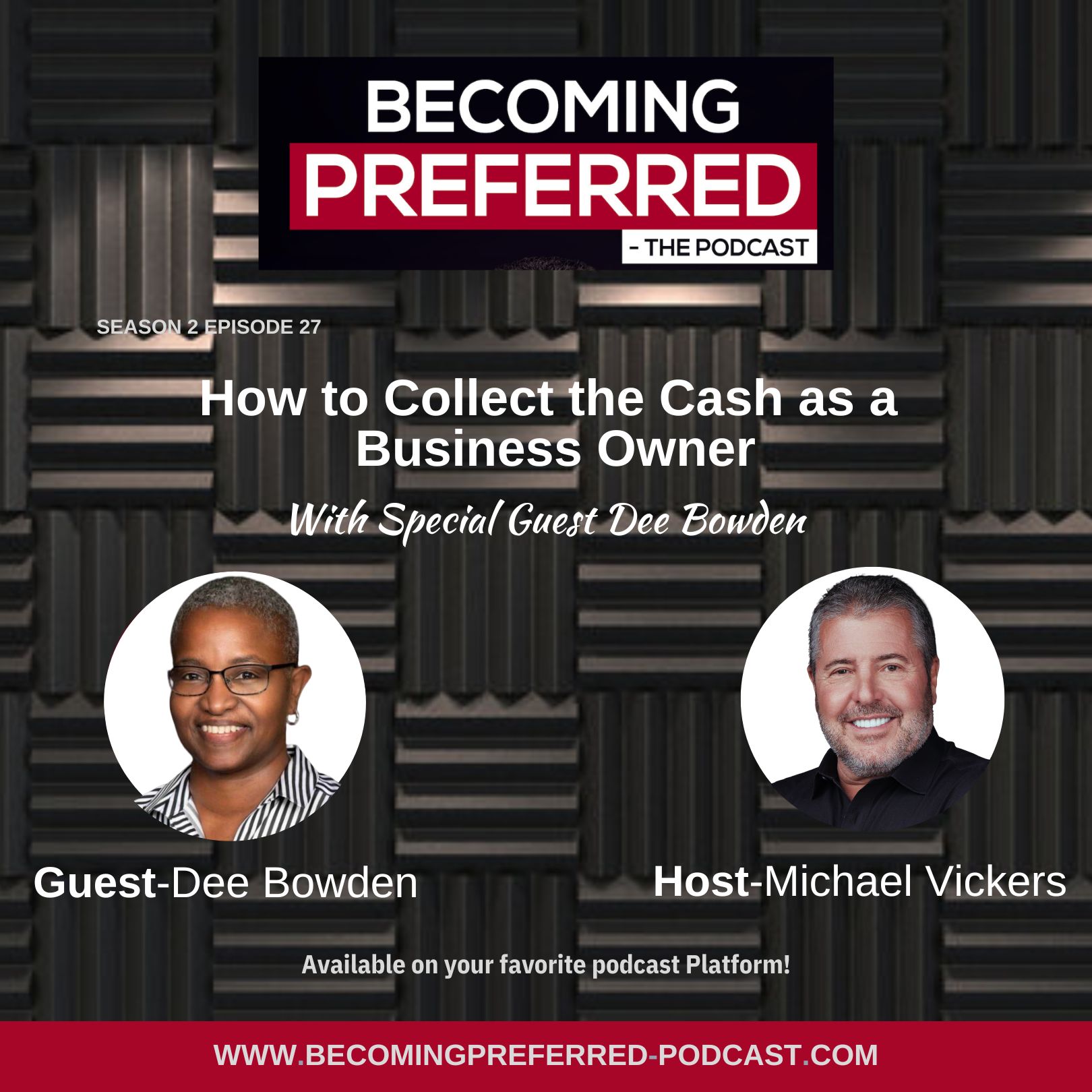 Dee Bowden – How to Collect the Cash as a Business Owner