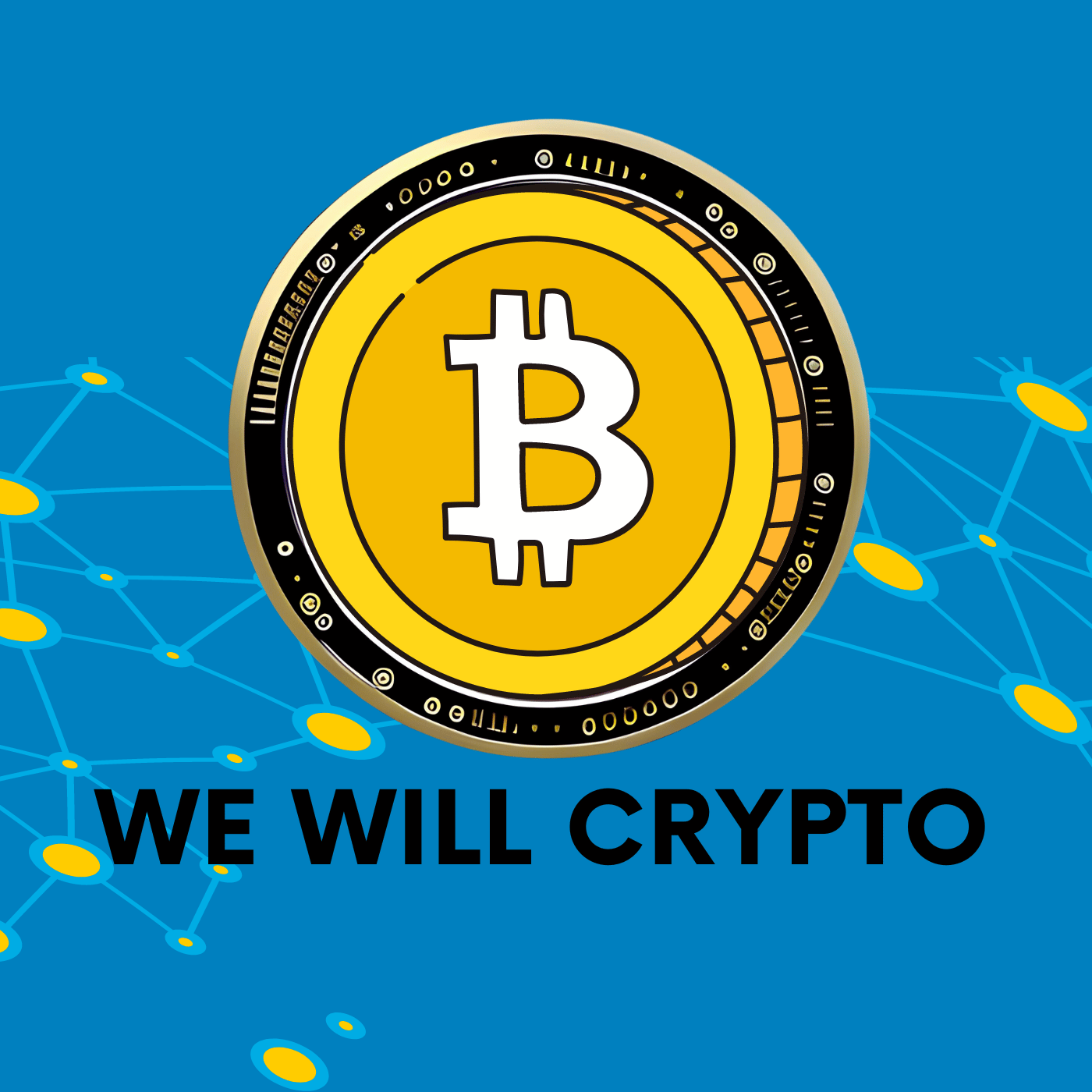 We Will Crypto 