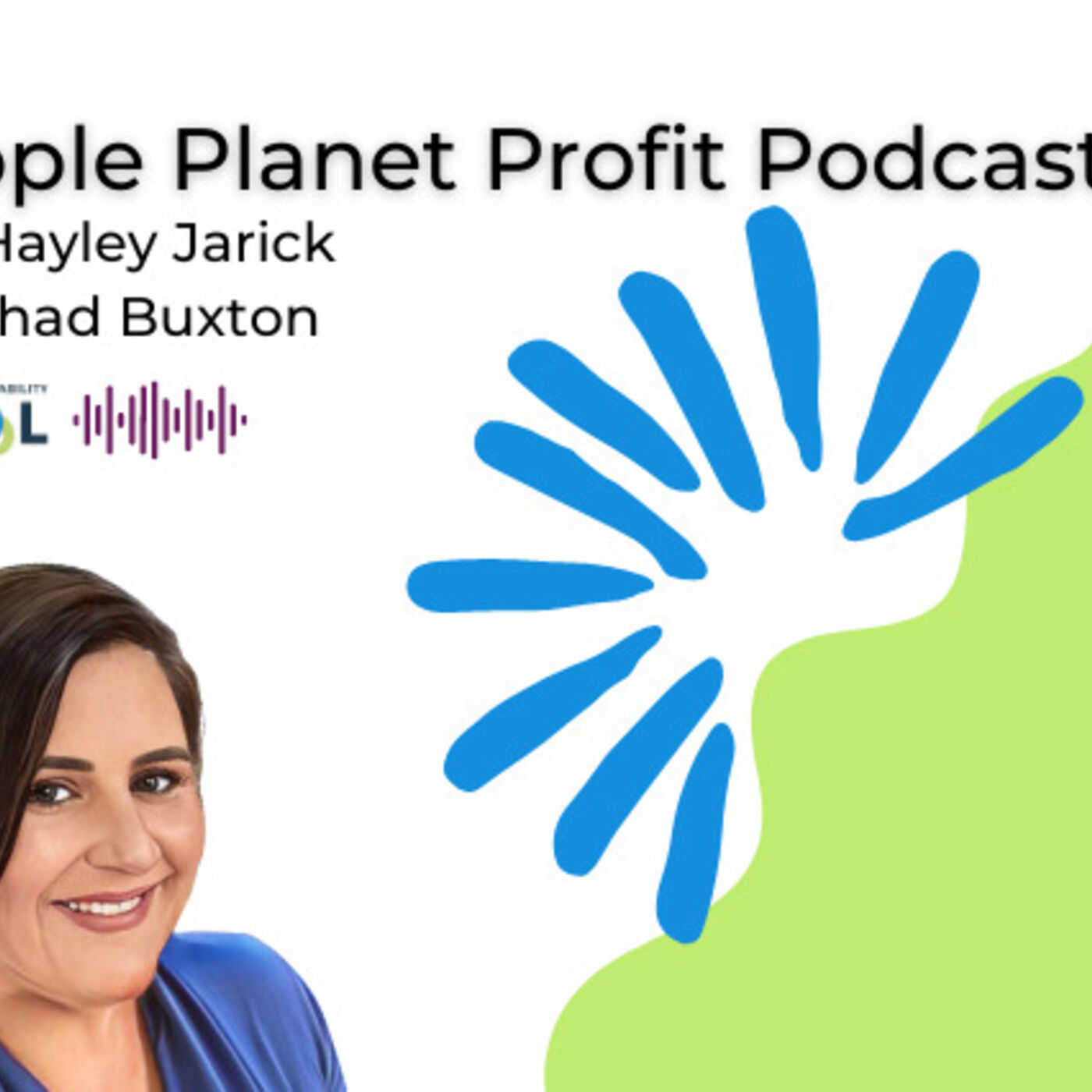 People Planet Profit Podcast - Episode 33 | With Chad Buxton