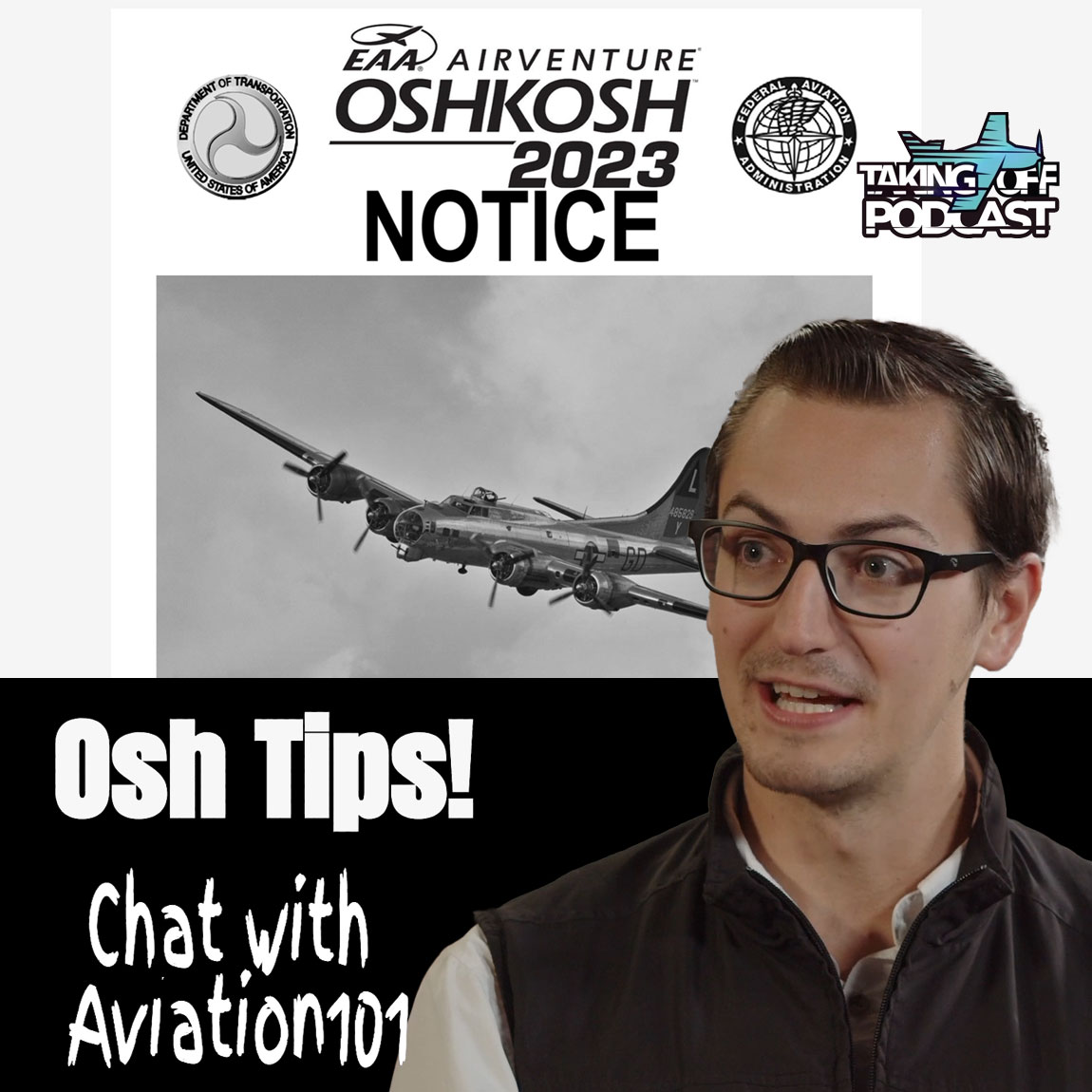 #19 Osh Tips with Aviation101 Josh Flowers