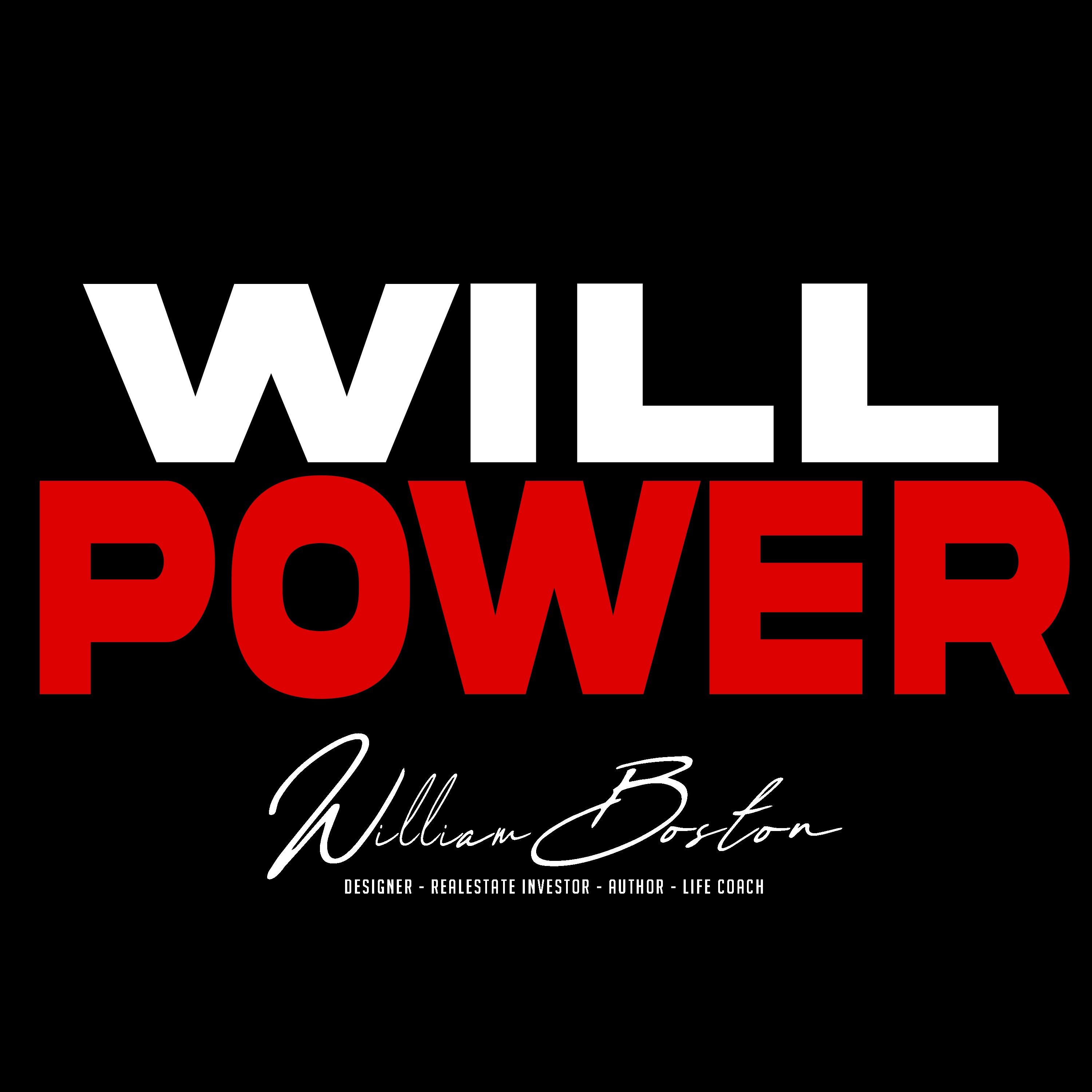 The Power of  Will Power