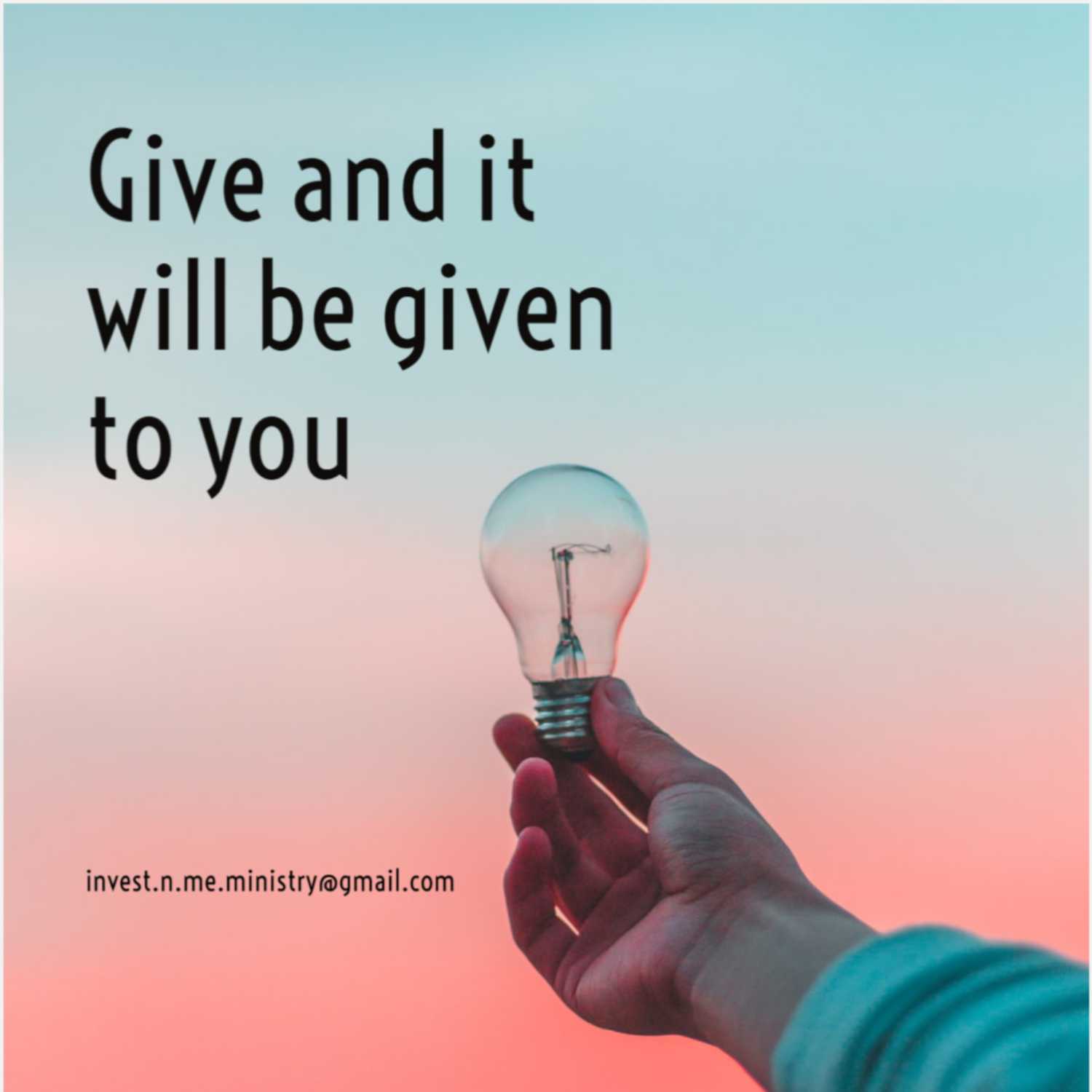 Give and It Will Be Given To You