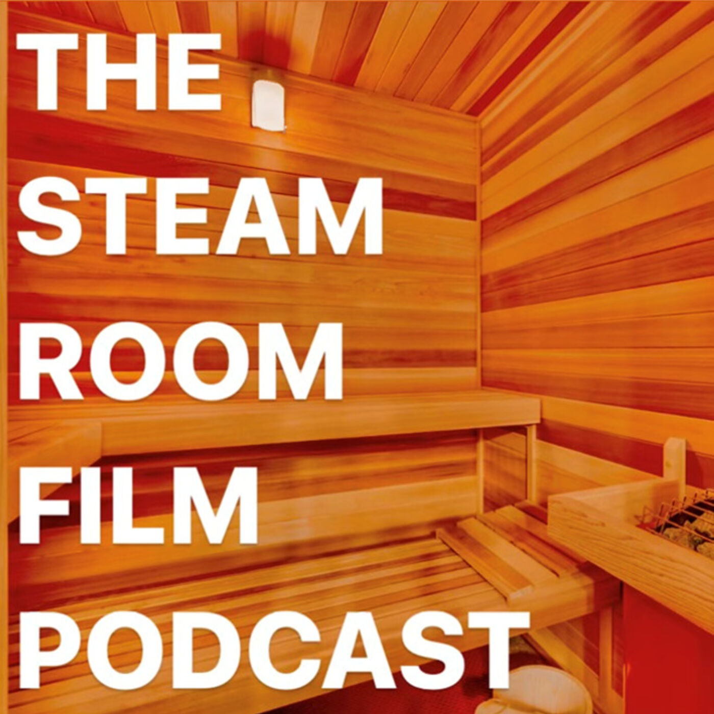 The Steam Room Film Podcast 