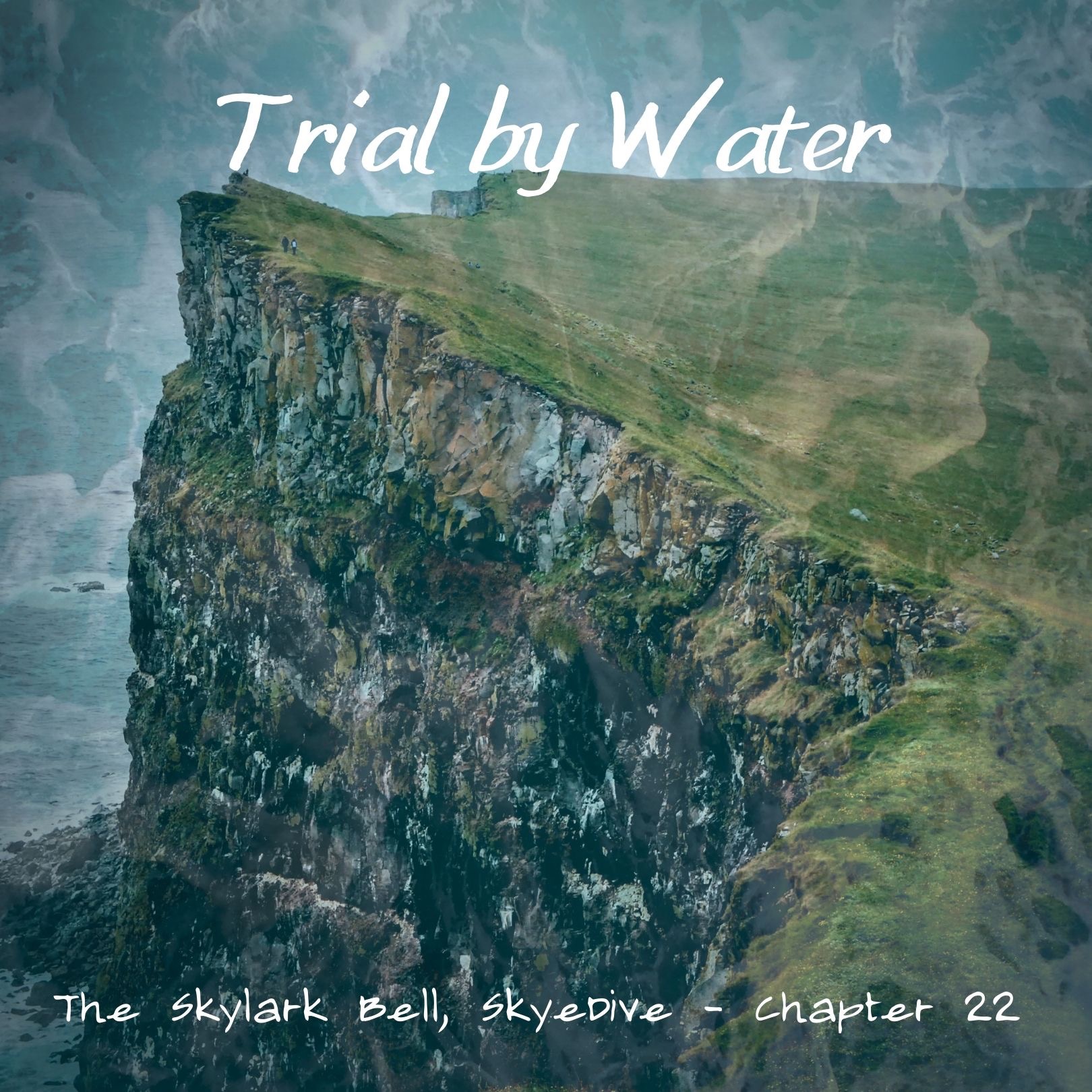 Skyedive - Chapter 22, Trial by Water