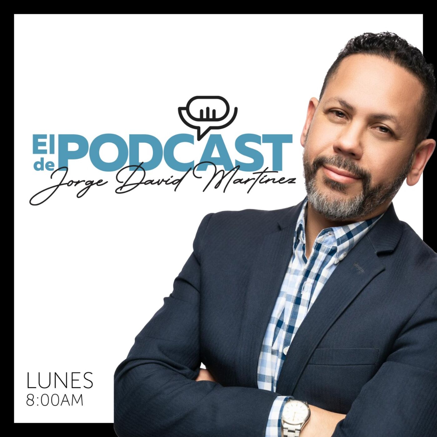 Jorge David Martinez's Podcast 