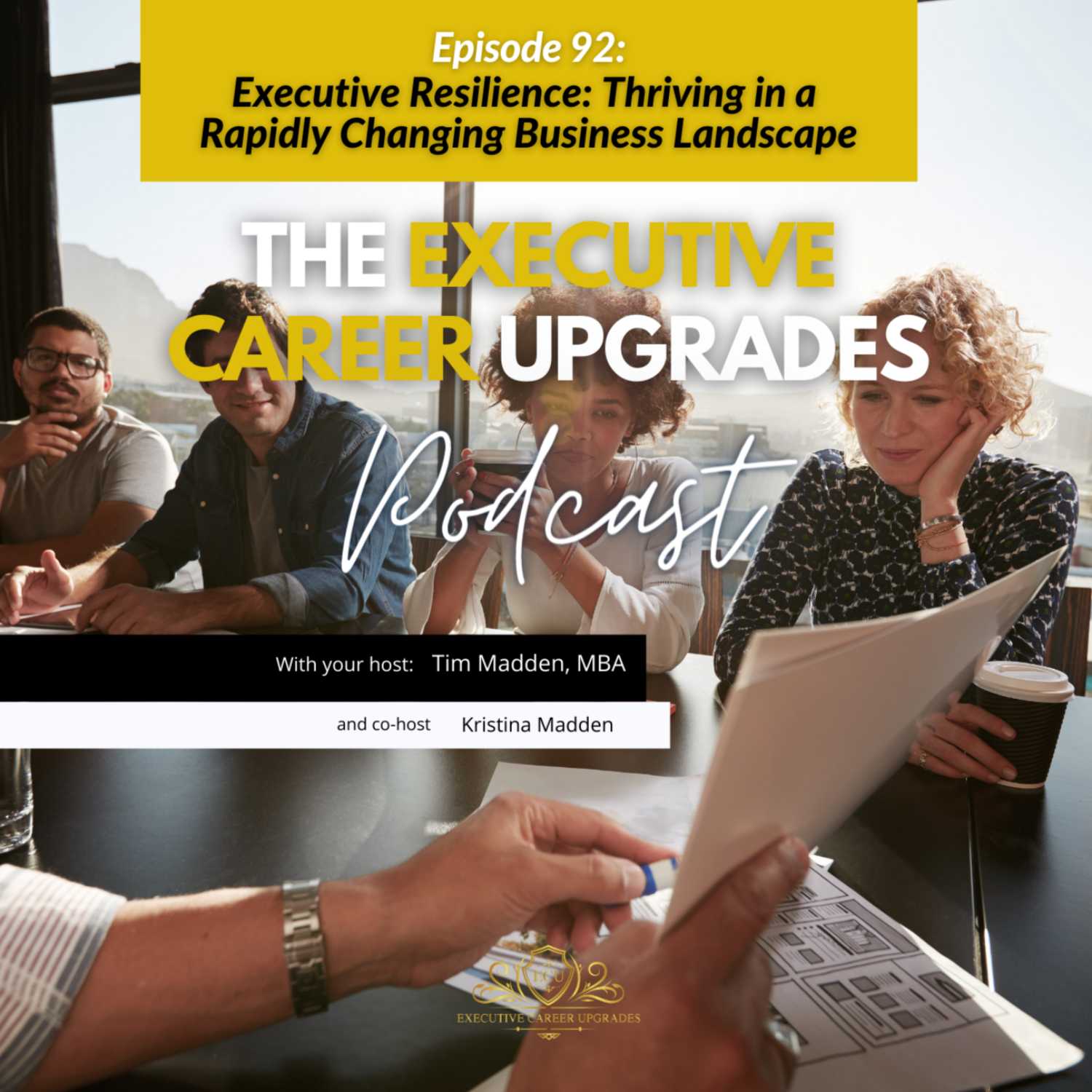 Executive Resilience: Thriving in a Rapidly Changing Business Landscape