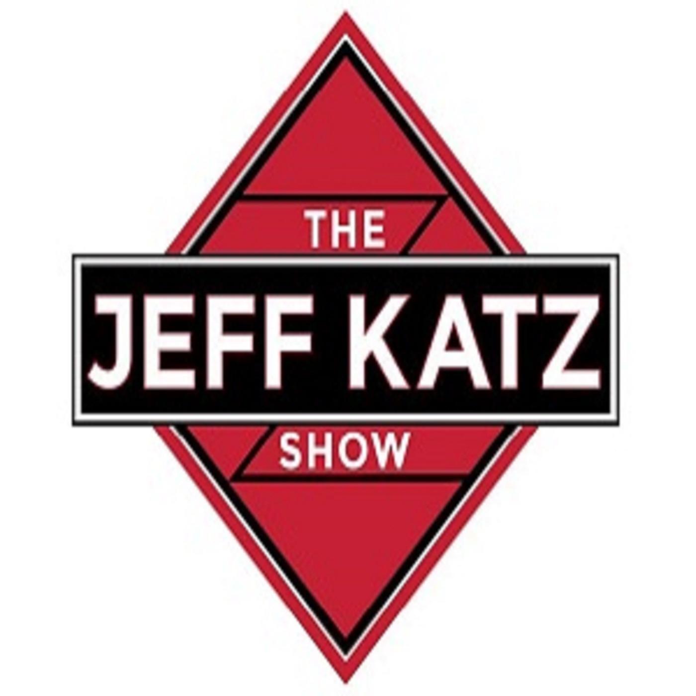 The Jeff Katz Show: July 18, 2023