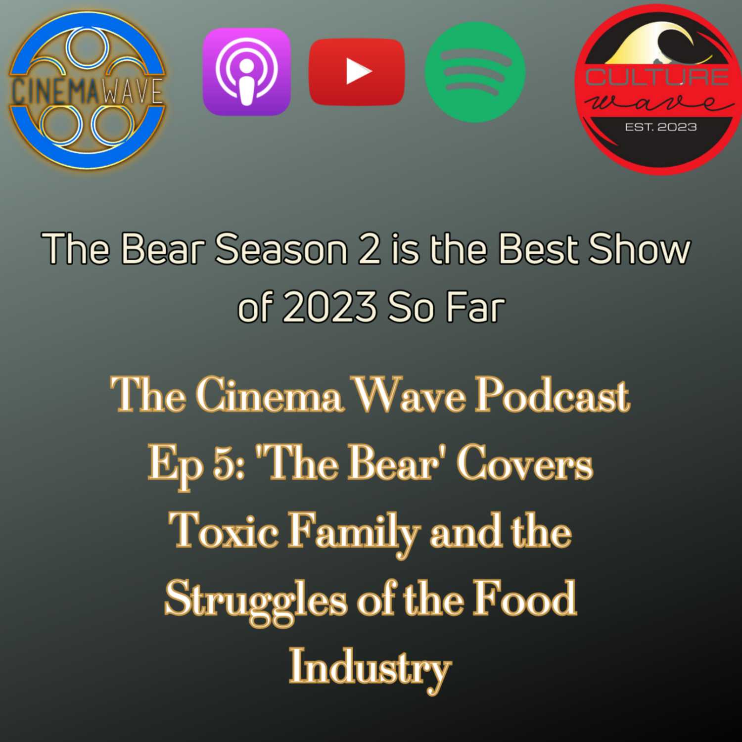 The Bear Season 2 Discussion | The Cinema Wave Podcast Ep 4