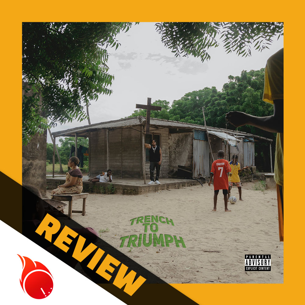 Crayon – Trench to Triumph ALBUM REVIEW Nigeria