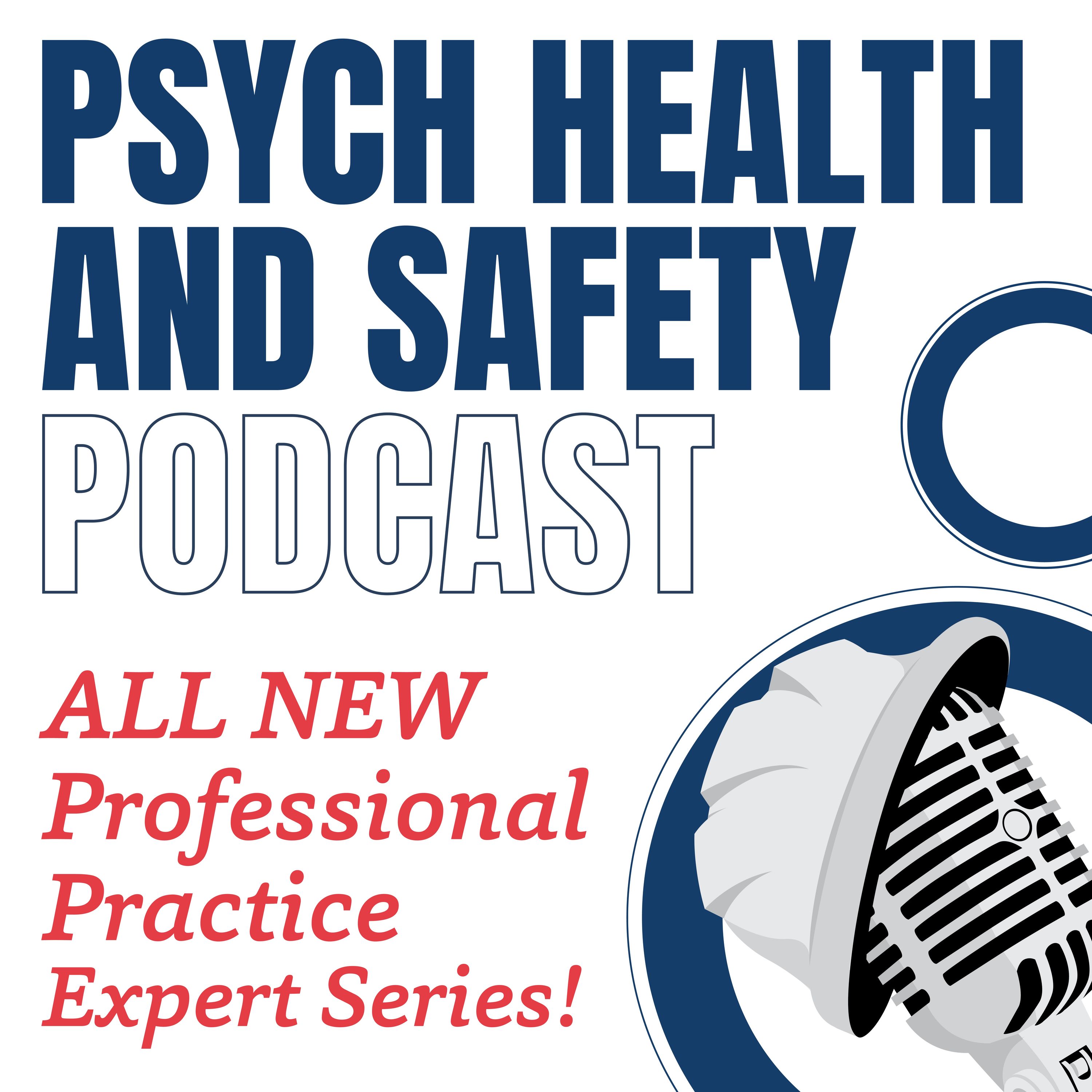 EXPERT SERIES: The 'Professional Practice in Psychological Health & Safety Program' from FlourishDx