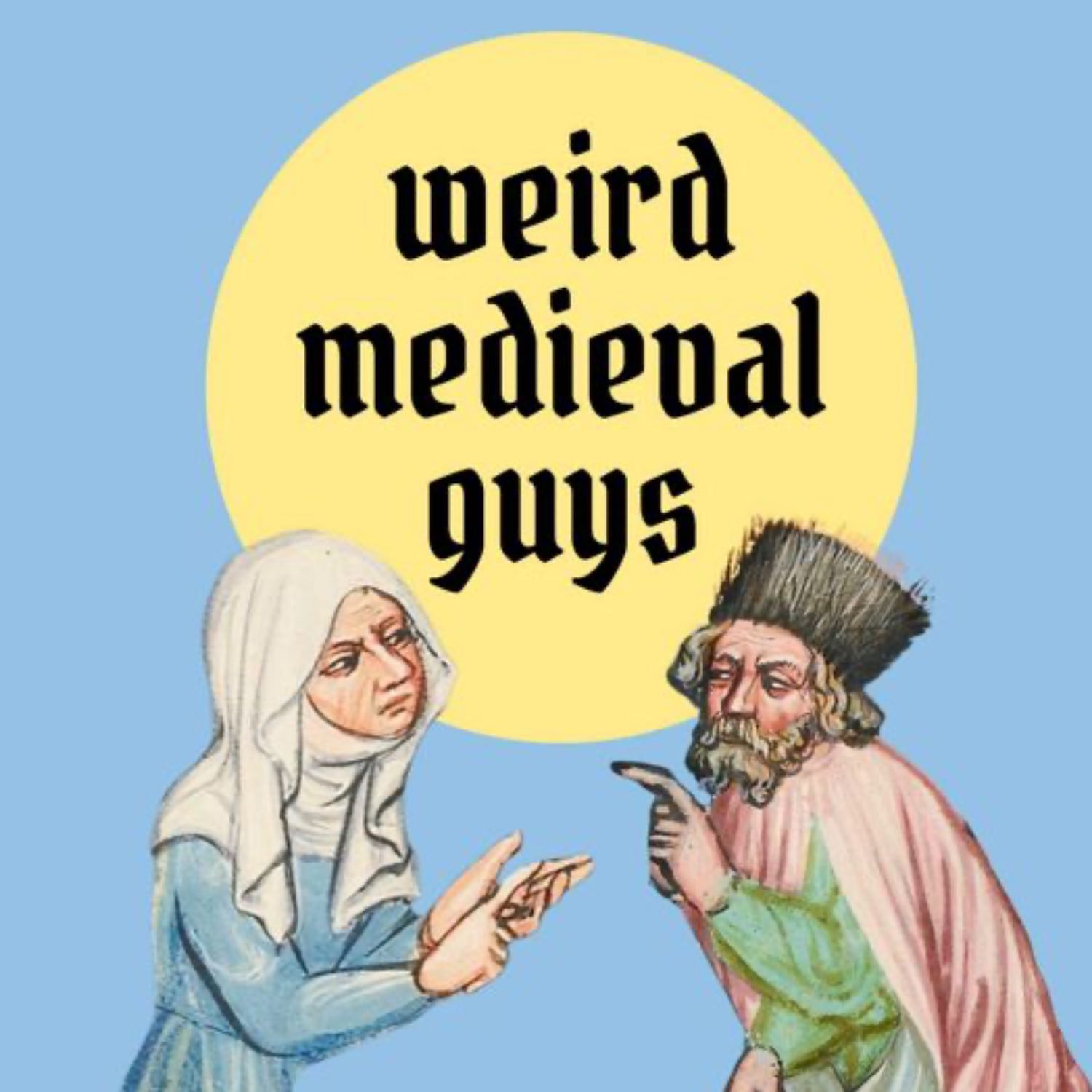 Medieval Wife Guys