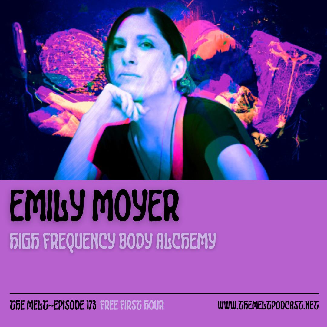 Emily Moyer | High Frequency Body Alchemy (FREE FIRST HOUR)