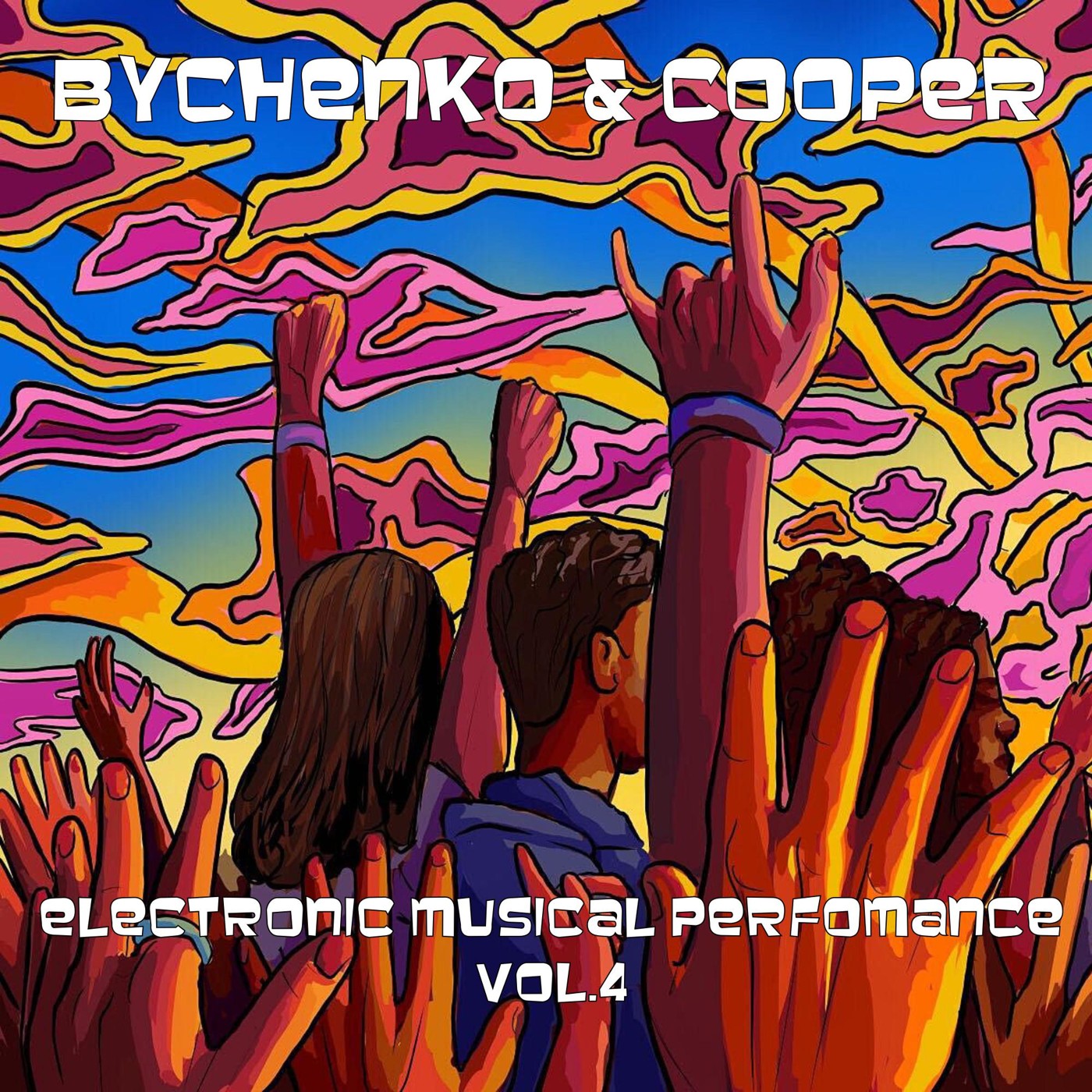 Bychenko & Cooper - Electronic Musical Perfomance vol.4