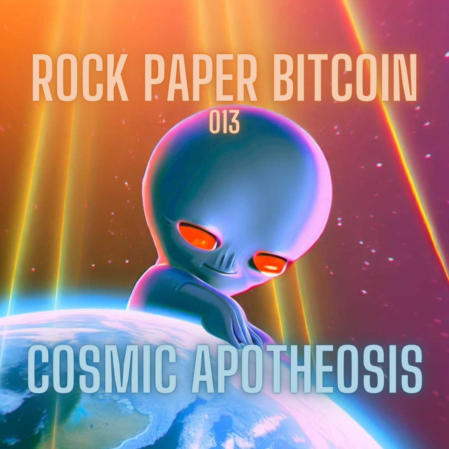 RPB013 - Cosmic Apotheosis