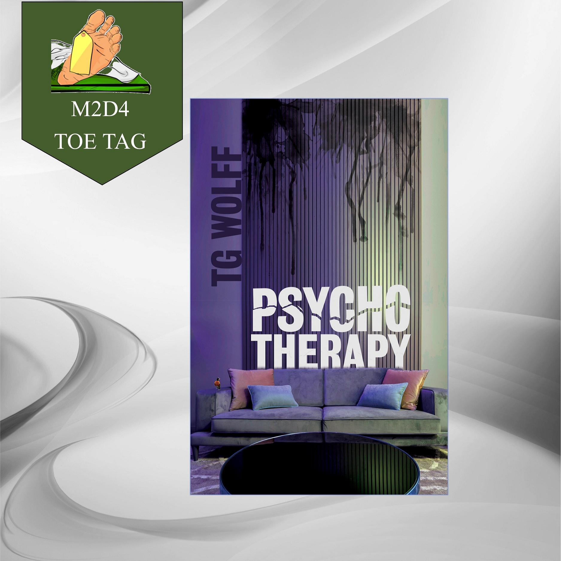 Toe Tag: Psycho Therapy (Diamond #3)