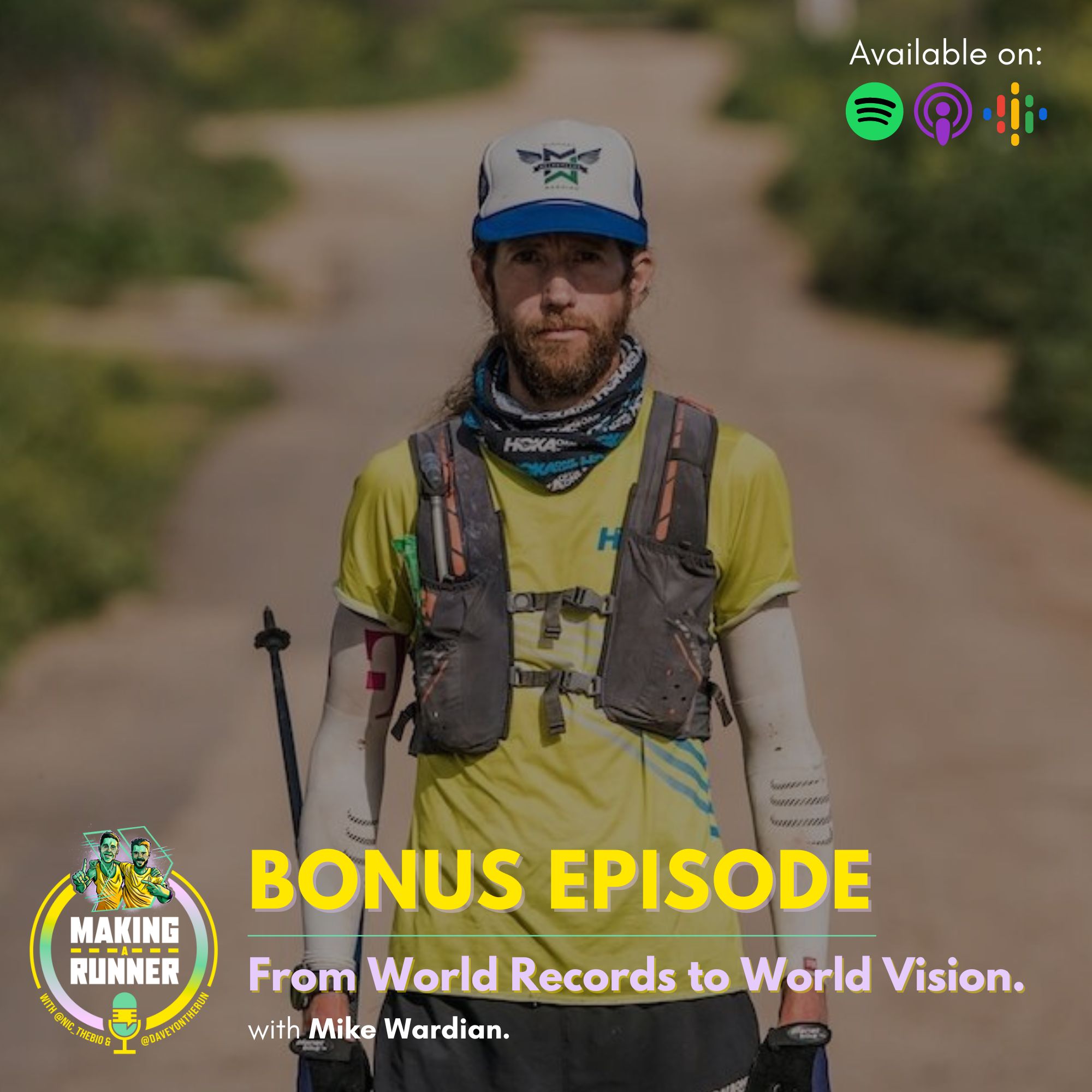 BONUS EPISODE | From World Records to World Vision: Mike Wardian's Adventure-Filled Running Story.