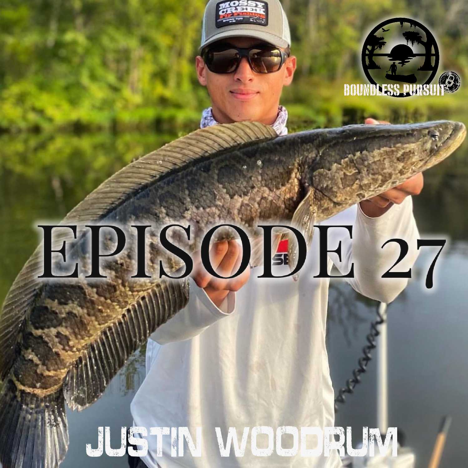 Episode 27: Virginia Snakehead, with Justin Woodrum 