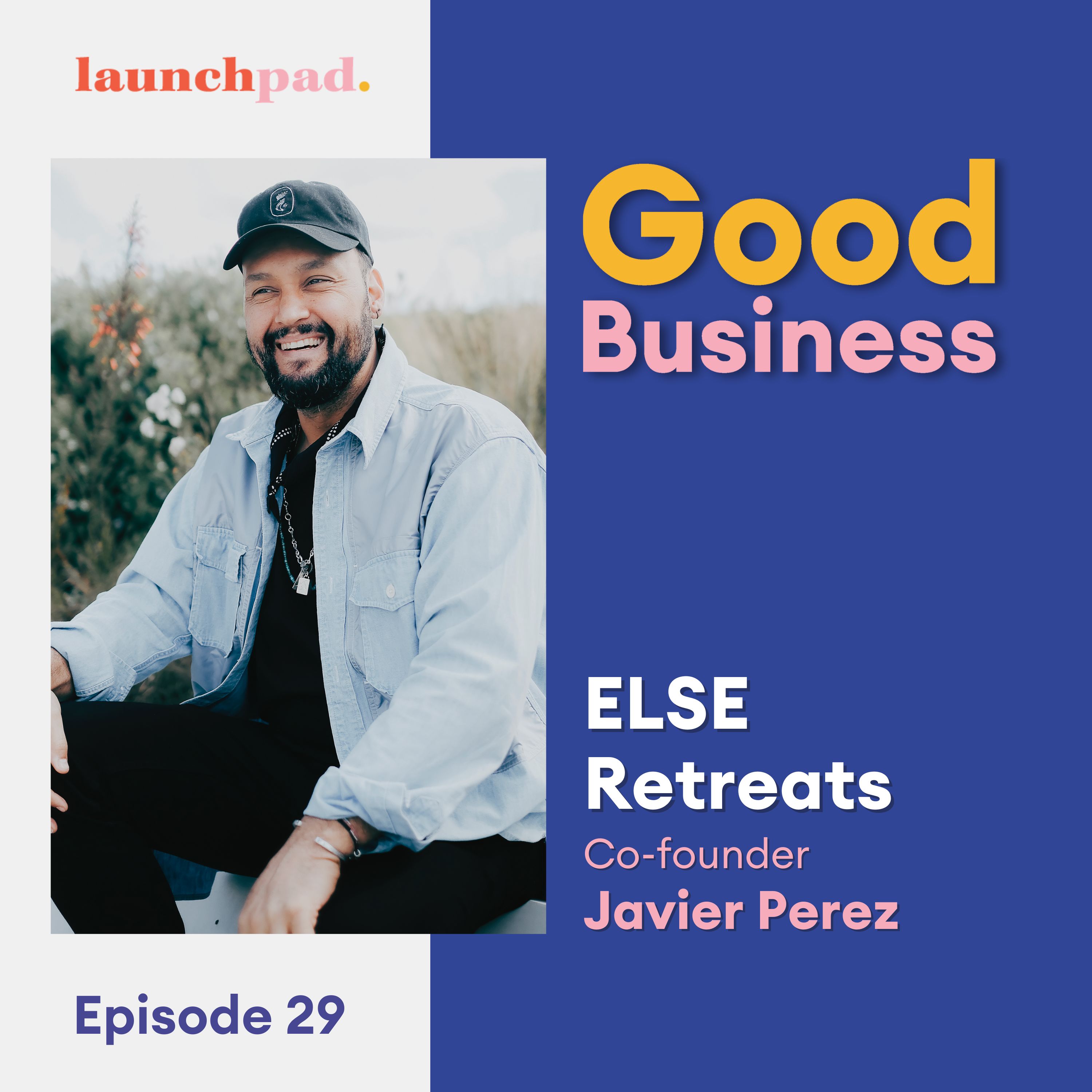 Episode 29: Javier Perez on his hospitality journey