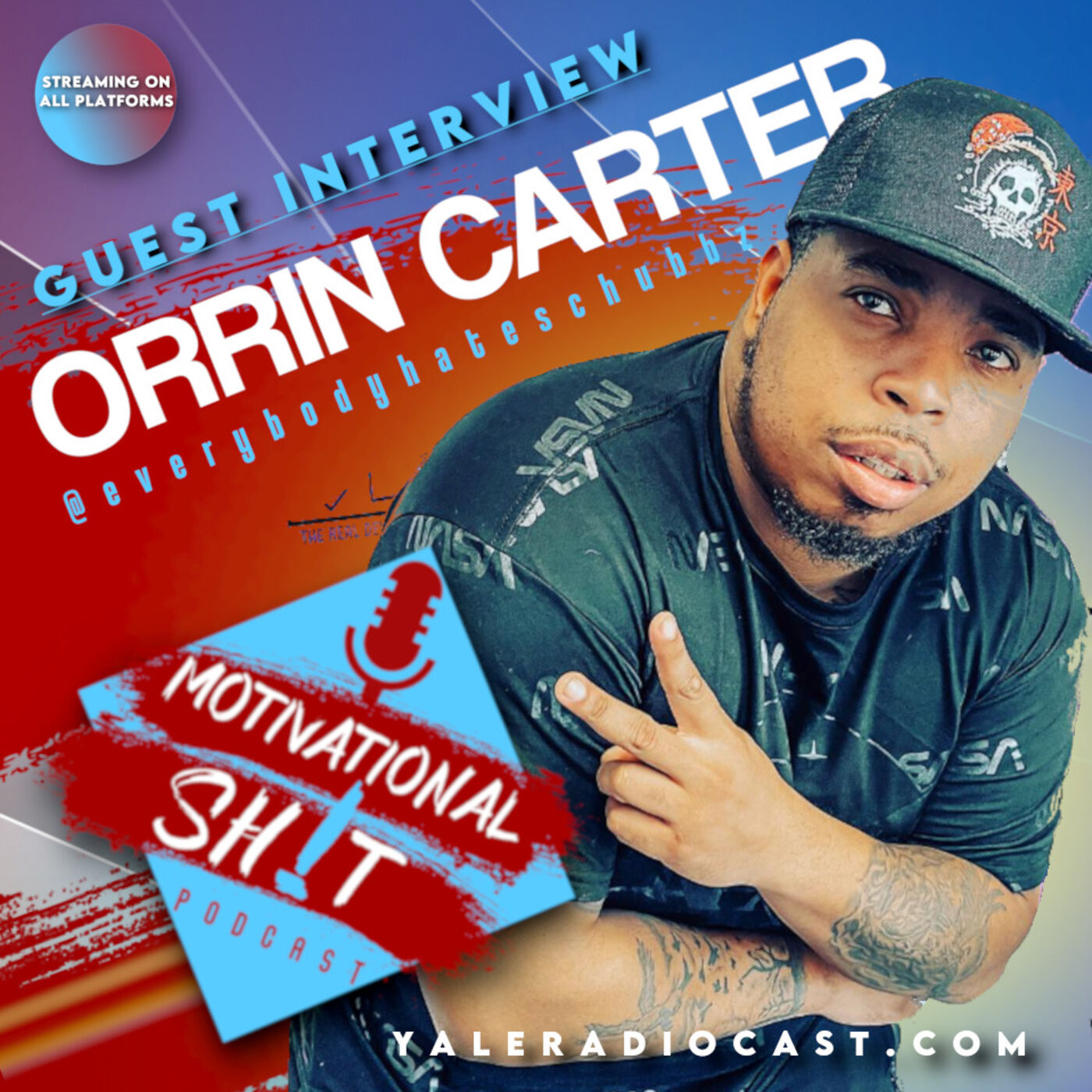 Motivational Sh!t podcast - Interview with Mental Health Therapist Orrin Carter @everybodyhatesbchubbz