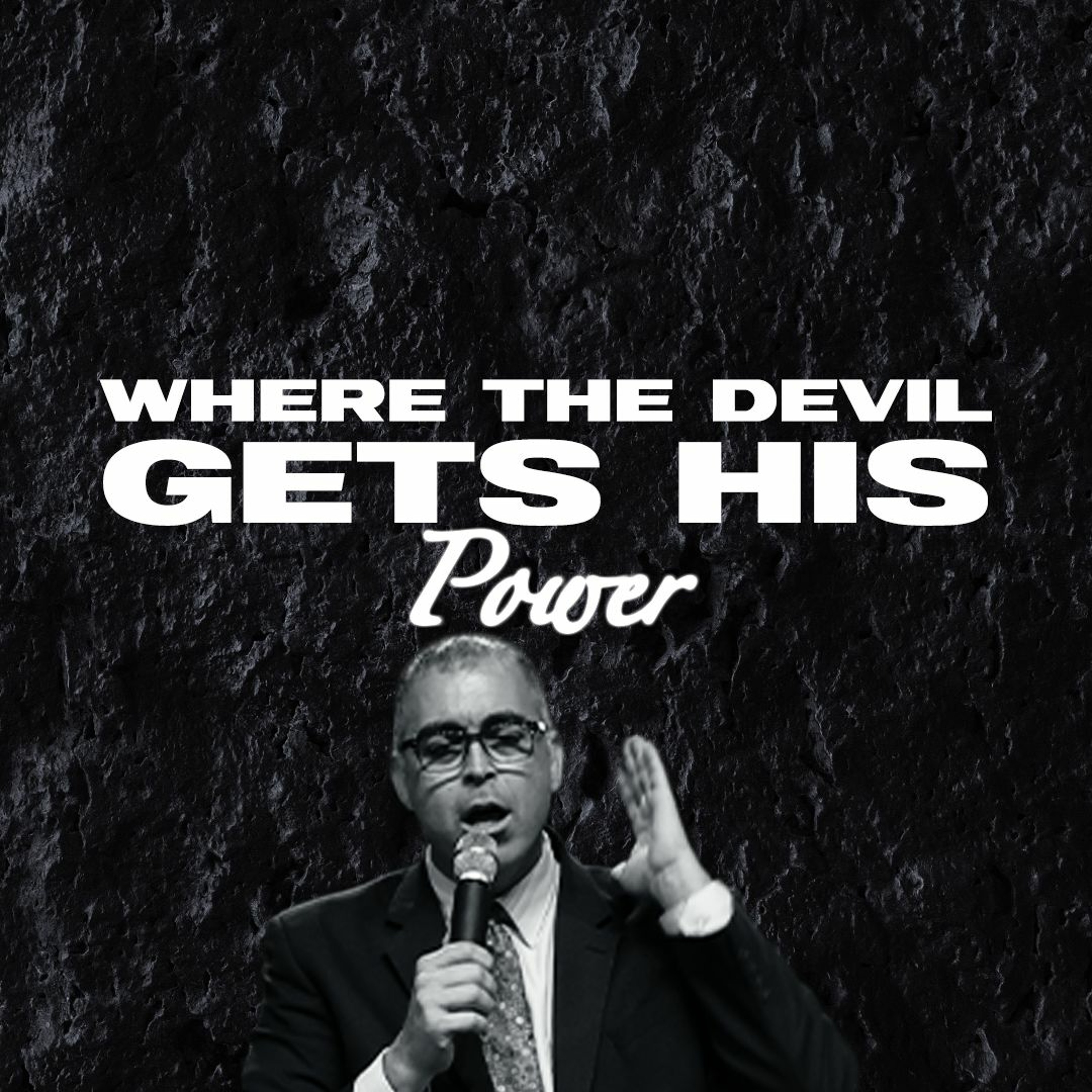 "Where the Devil Gets His Power" - Pastor Jonathan Vazquez [June 11, 2023 PM]