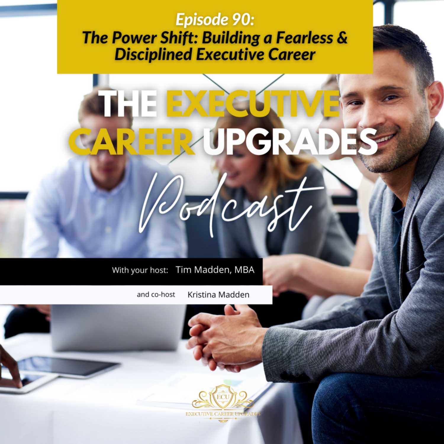 The Power Shift Building a Fearless & Disciplined Executive Career