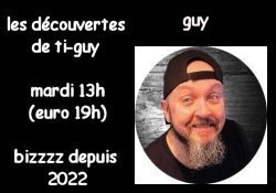 Les Découvertes de Ti-Guy 25-04-23