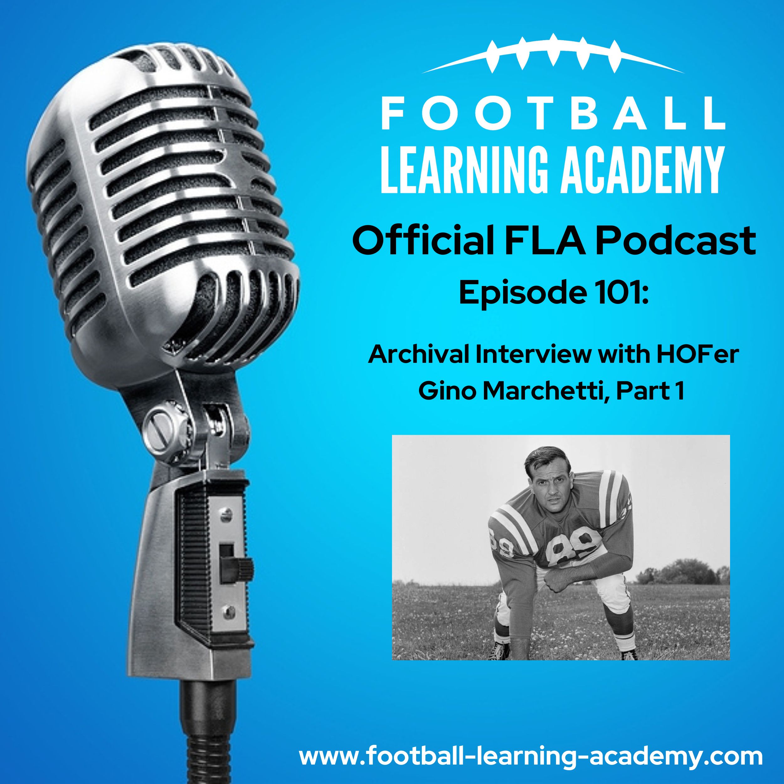 ⁣Episode 101 – Archival Interview with HOFer Gino Marchetti (Part 1)