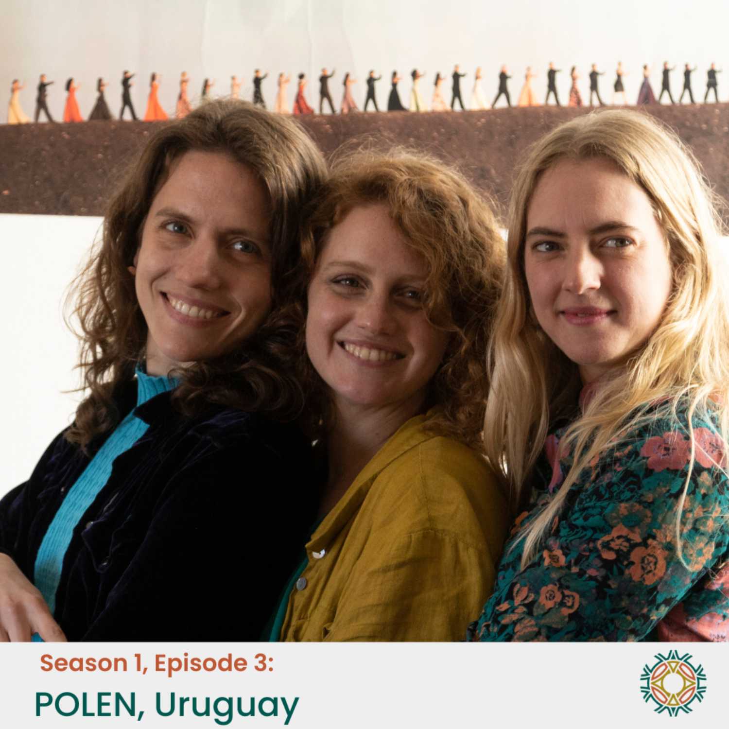 S1 E3: POLEN (Uruguay)