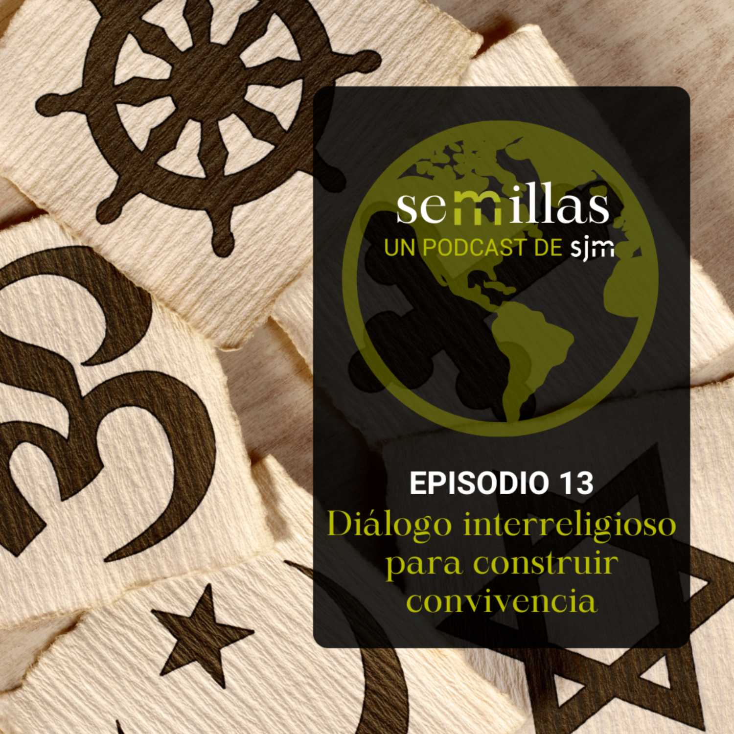 Semillas E13 | Diálogo Interreligioso para construir convivencia