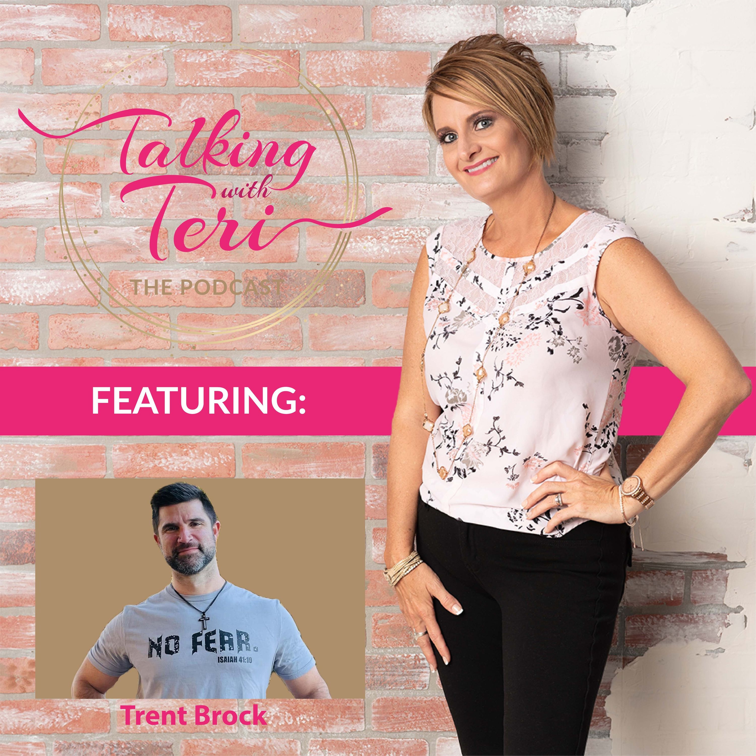 Episode 148: Conquering Adversity with Trent Brock