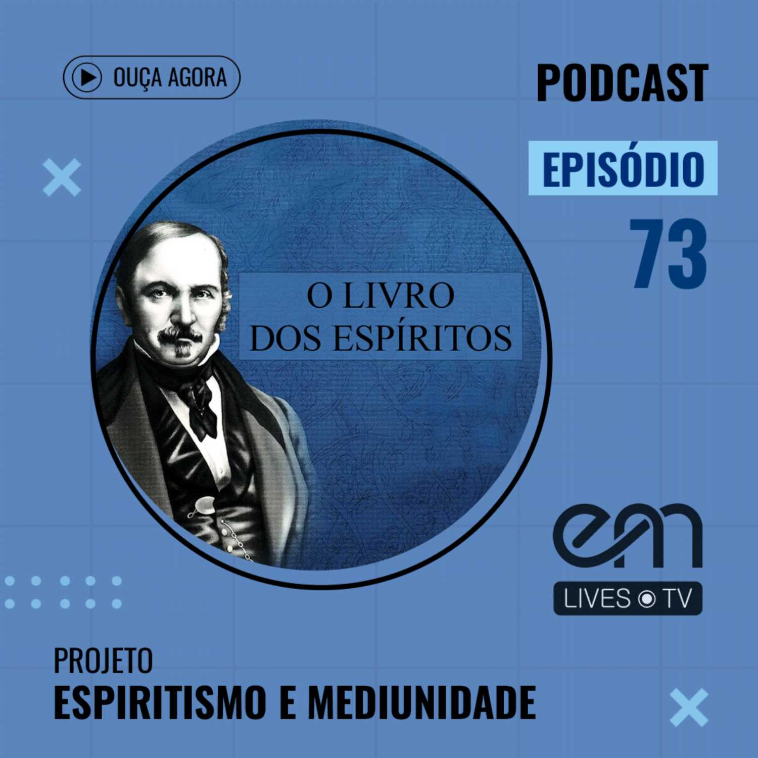 #73— O LIVRO DOS ESPÍRITOS — CAP VII — DA VOLTA DO ESPÍRITO À VIDA CORPORAL — A INFÂNCIA