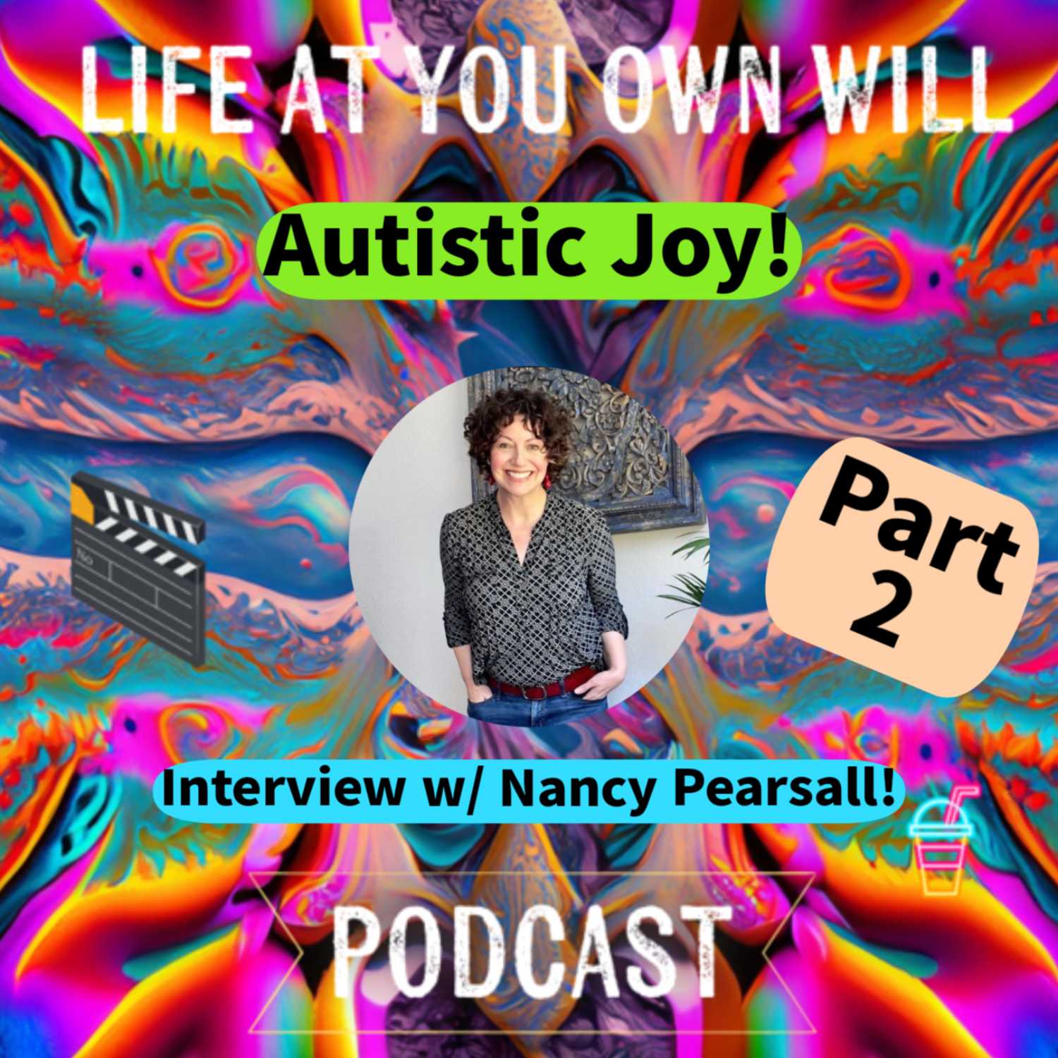 Autistic Joy! Nancy Pearsall Interview Part 2 | Interesting People Podcast Series 