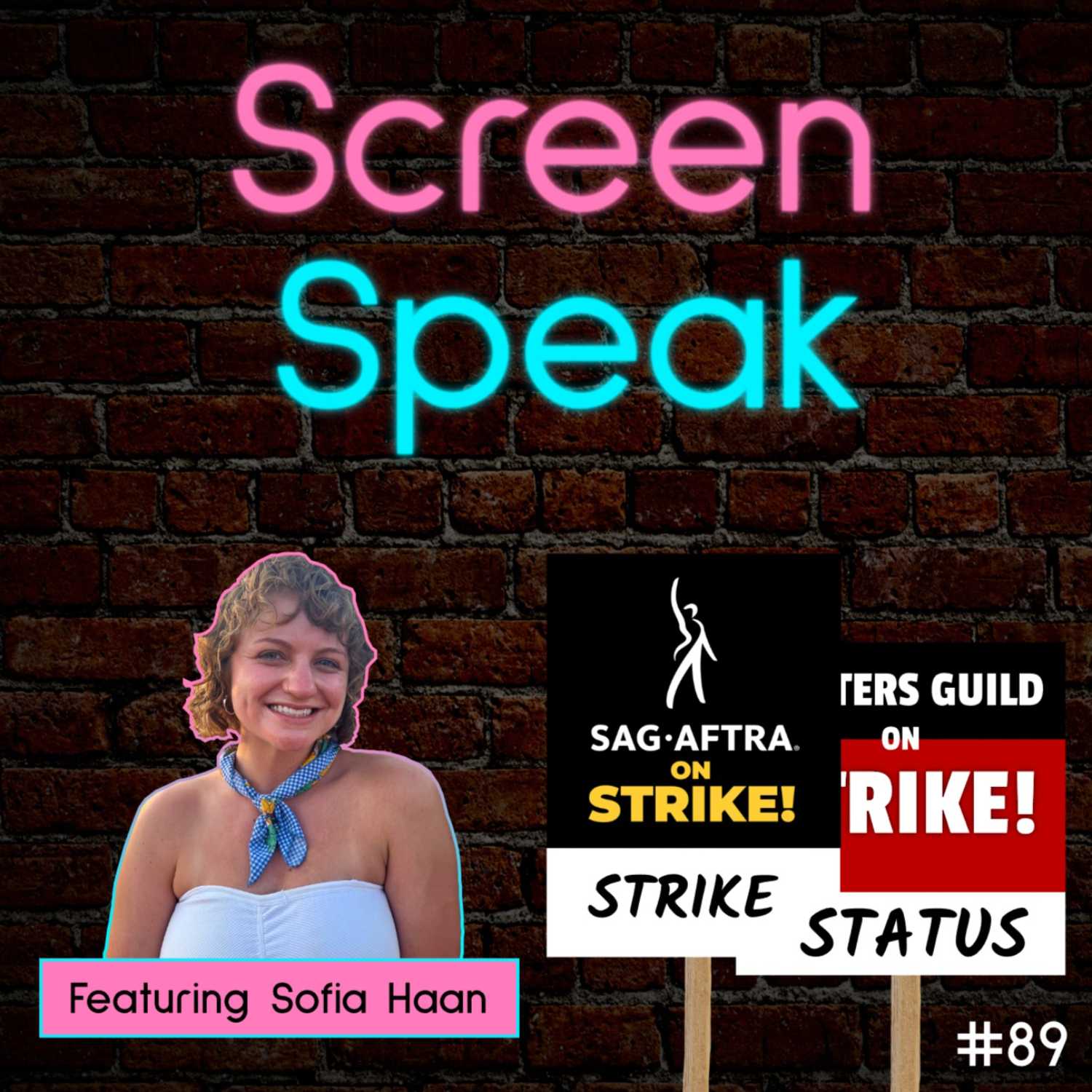 #89 - Strike Status with Sofia Haan