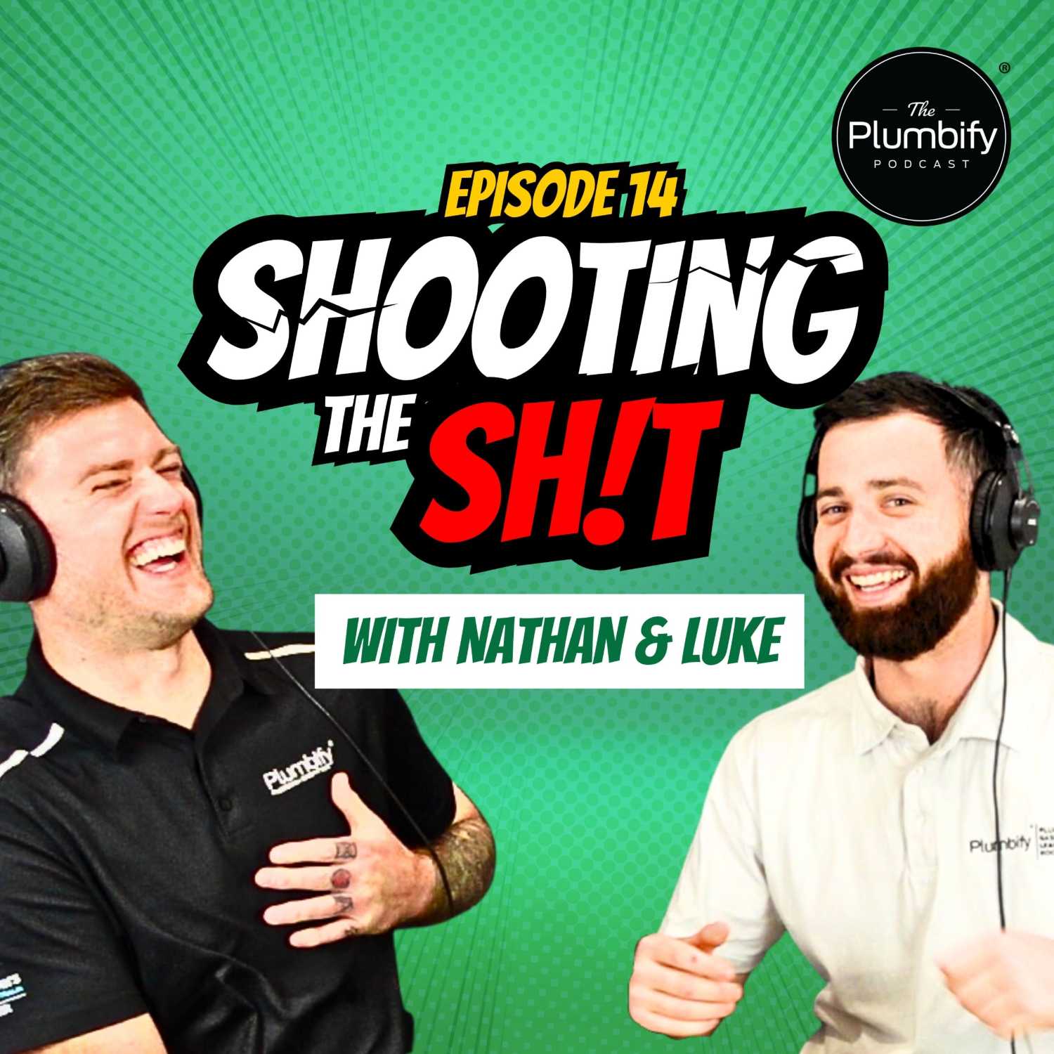 #14 - Shooting The Sh!t w/ Luke and Big Nath